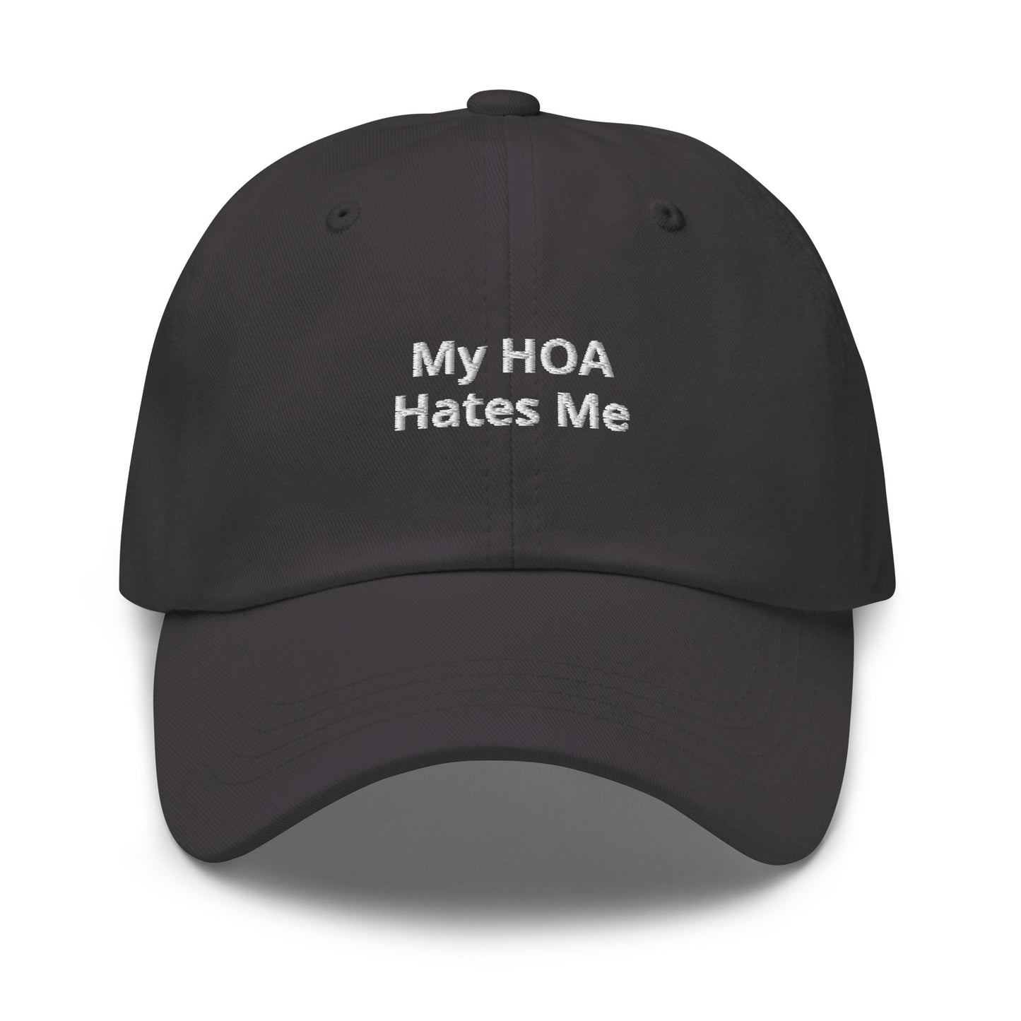 Dark Gray My HOA Hates Me Dad Hat