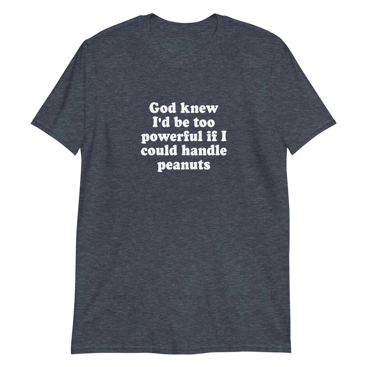 Heather Navy This funny peanut allergy t-shirt is soft, comfortable and made just for you. It's a classic cotton tee with a sarcastic saying, expertly printed on the front.