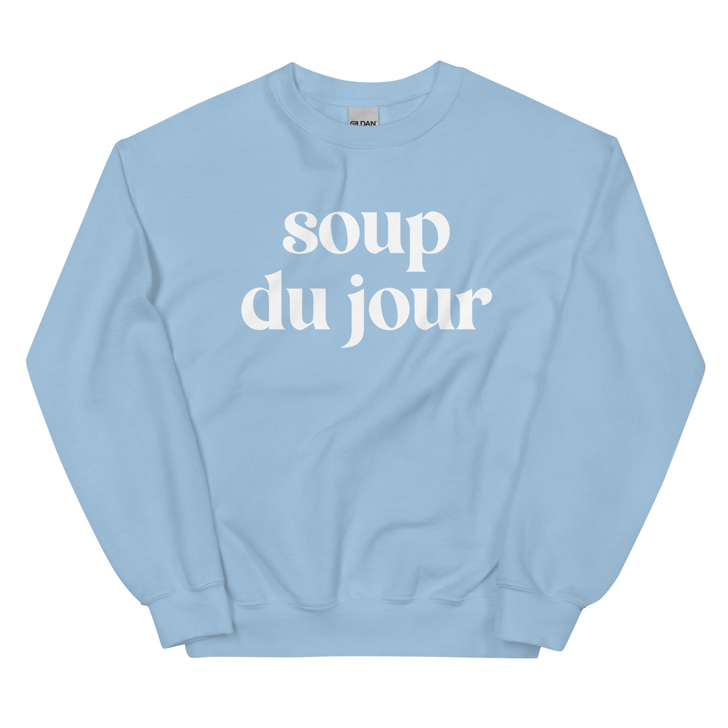 Light Blue Soup Du Jour Sweatshirt - Love soup? Our Soup Du Jour Crewneck Sweatshirt is super soft, cozy and expertly printed just for you! Eat your favorite soup in this funny sweatshirt or give it as a gift for your favorite soup enthusiast.