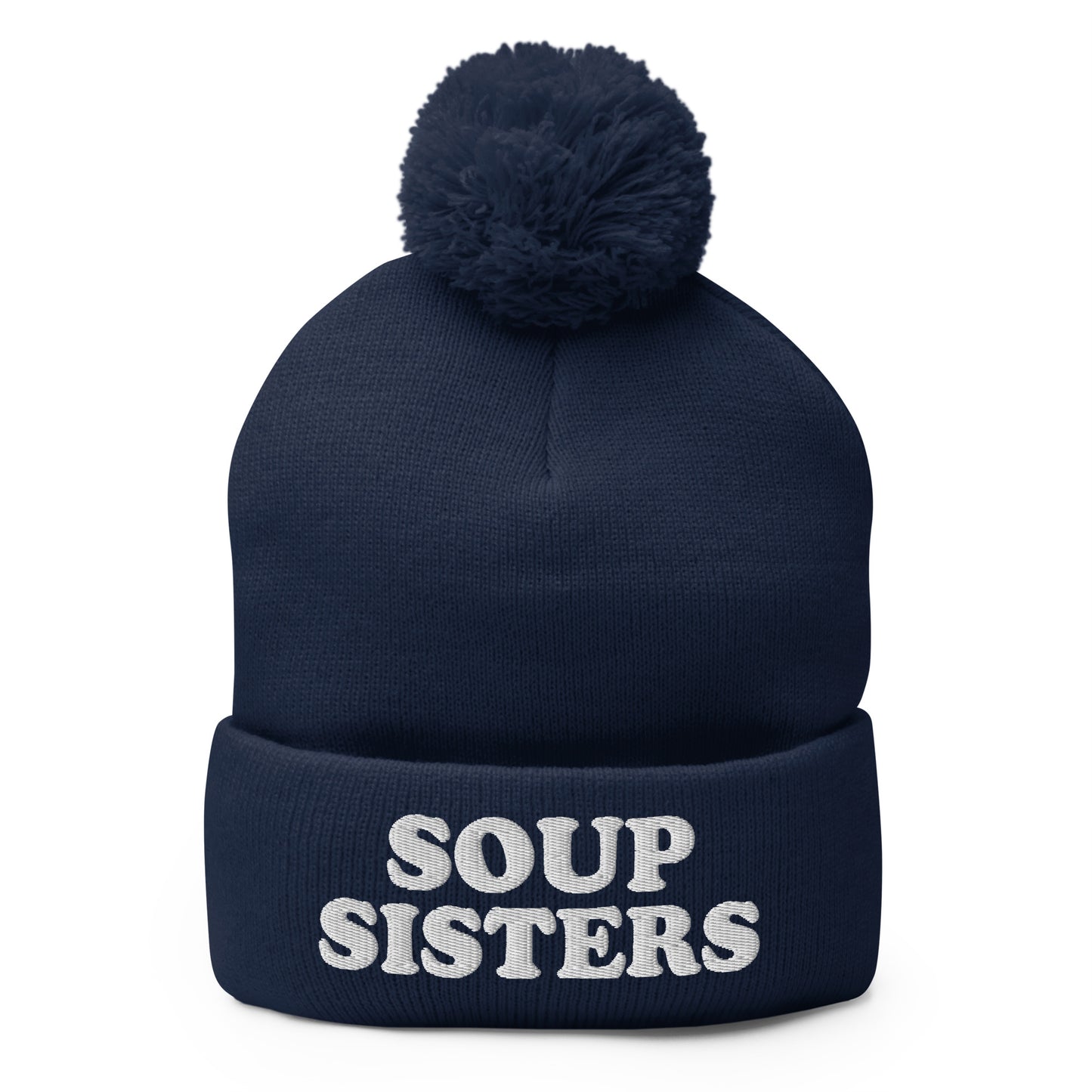 Navy Soup Sisters Beanie - Are you a soup enthusiast? Looking for the perfect gift for a group of soup loving sisters? Our Soup Sisters Pom Pom Beanie is warm, comfortable and made just for you. It's a funny beanie for soup lovers, sisters and foodies of all kinds.