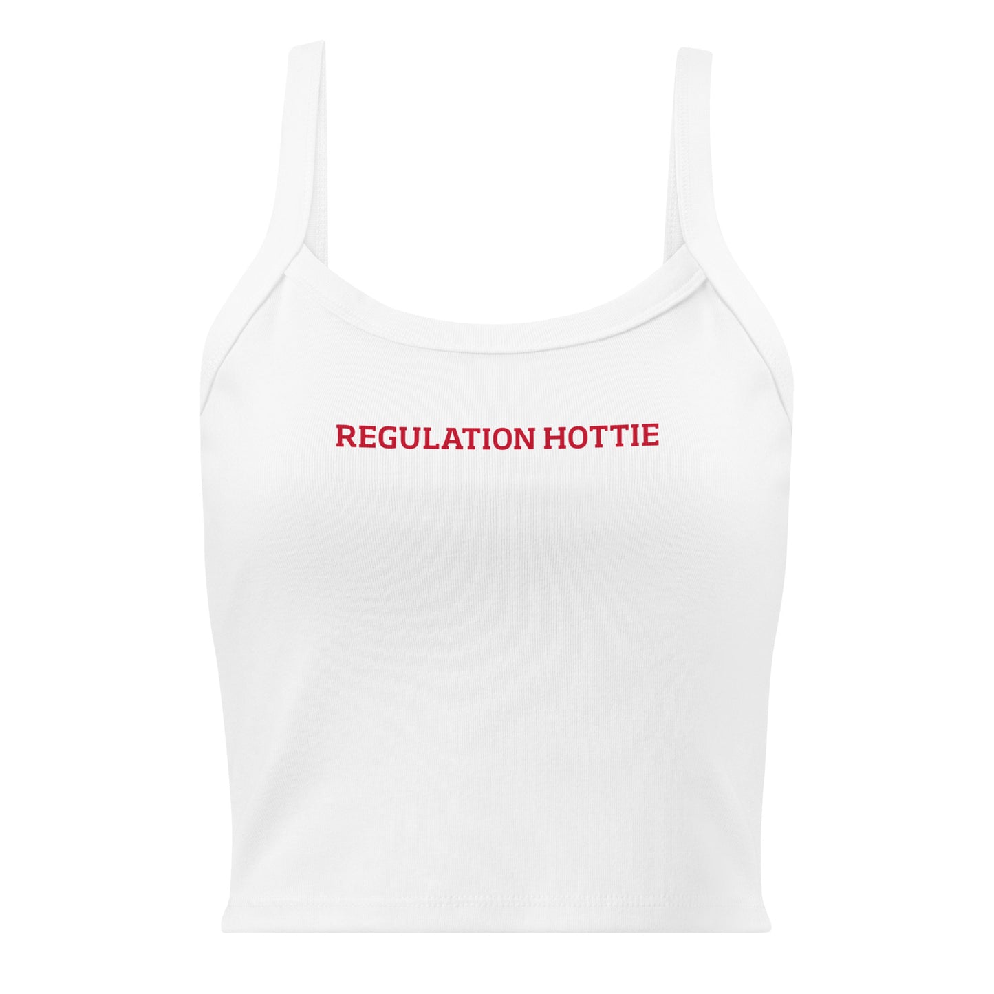 White Regulation Hottie Tank Top
