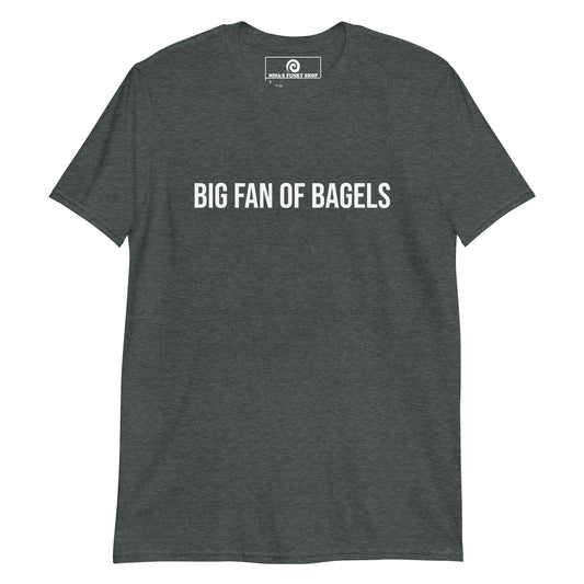 Big Fan Of Bagels T-Shirt - ninanush