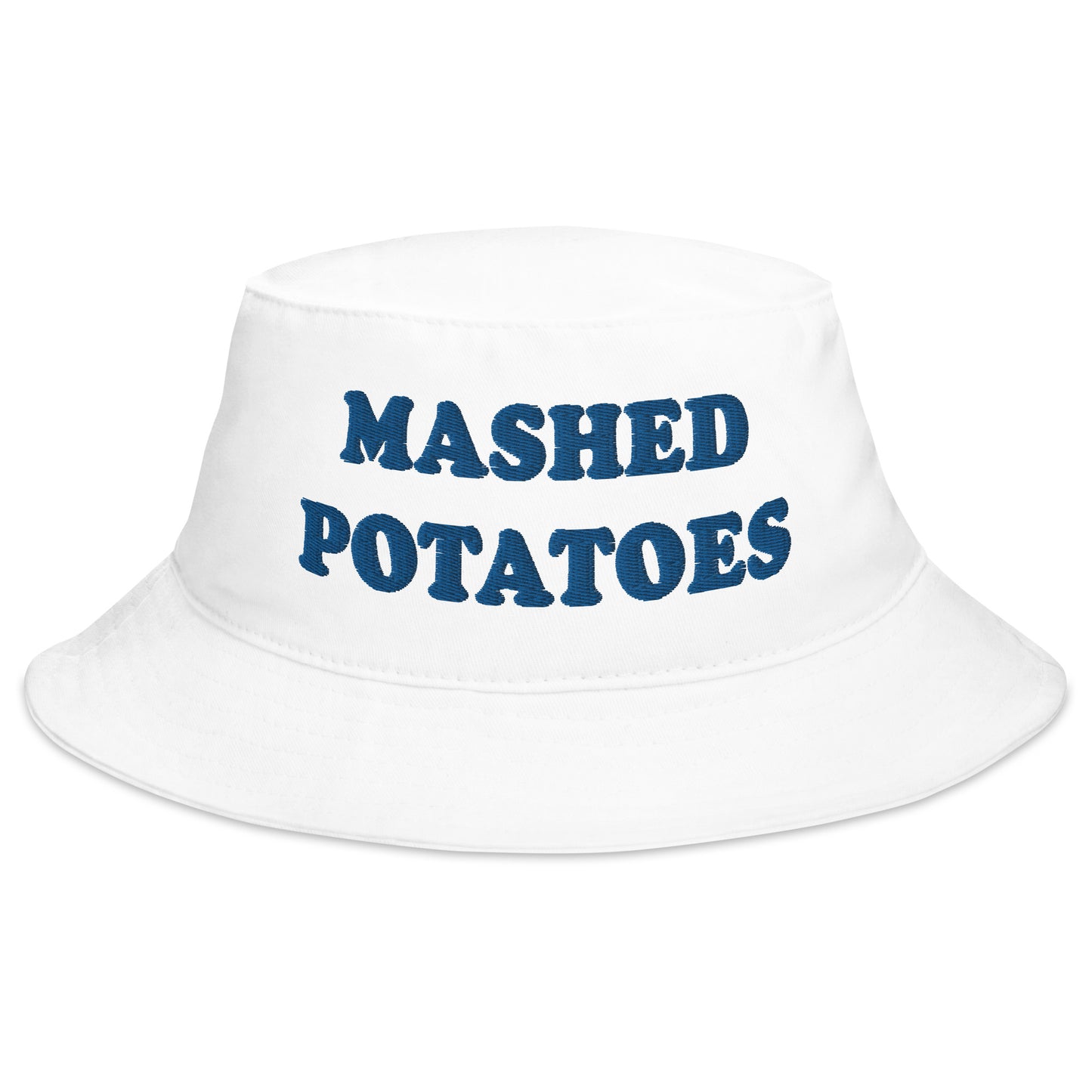 White Mashed Potatoes Bucket Hat - Love mashed potatoes? Looking for a funny foodie hat? This Mashed Potatoes Bucket Hat is just what you need! It's comfortable and comes in a variety of colors with "mashed potatoes", expertly embroidered across the front. The perfect funny bucket hat hat for mashed potato enthusiasts and foodies of all kinds.