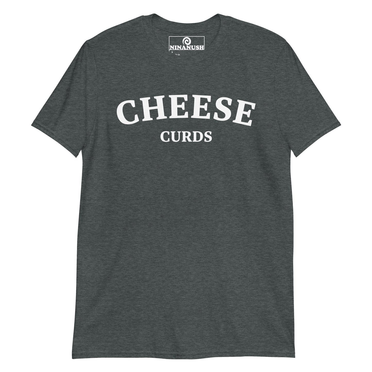 Cheese Curds T-Shirt - ninanush