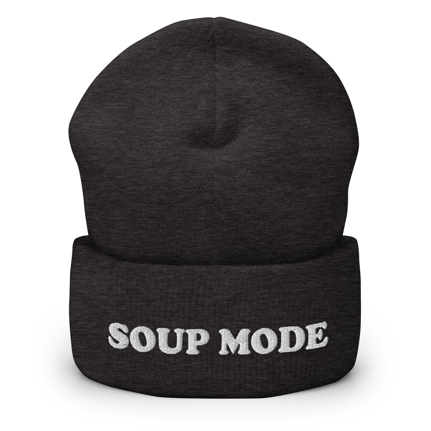 Dark Gray Soup Mode Hat - It's always soup season in our Soup Mode Beanie! It's warm, cozy and embroidered just for you. A funny winter hat for soup lovers and foodies of all kinds. Eat your favorite soup in style or give it as a gift for a soup enthusiast! Looking for something personalized? A different embroidery color? Shoot us an email!