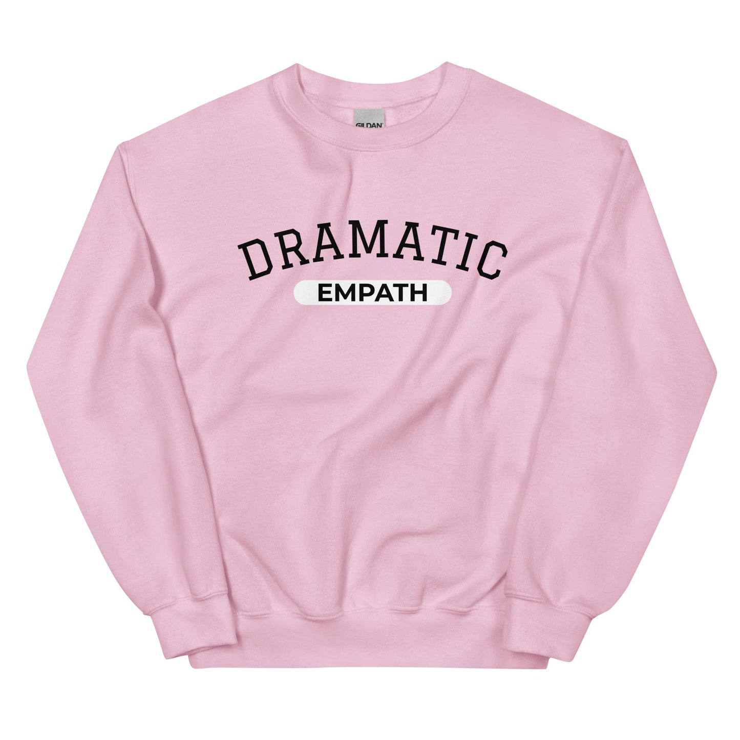Dramatic Empath Sweatshirt - ninanush