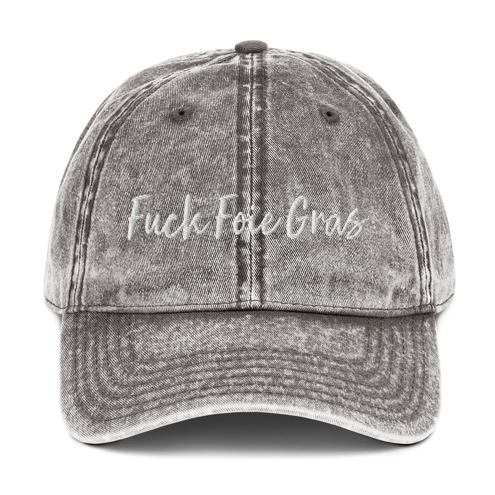 Fuck Foie Gras Vintage Dad Hat - ninanush
