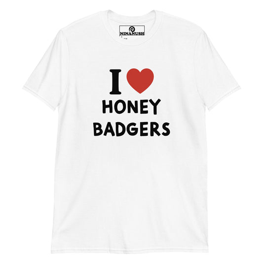 I Love Honey Badgers T-Shirt - ninanush