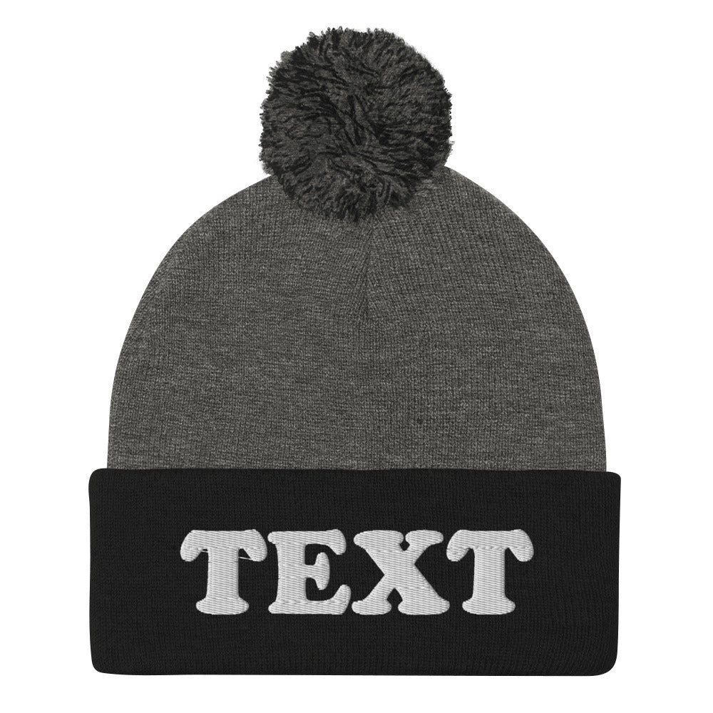 Black and Gray Custom Beanie from Nina's Funky Shop by ninanush - Looking for a unique embroidered beanie? A personal gift for a friend? Design your beanie right here with us! Just add your personalized text and create your new favorite hat. A classic pom pom beanie that's warm, cozy and made just for you! It comes in a variety of colors with "Your Custom Text", embroidered on the front.