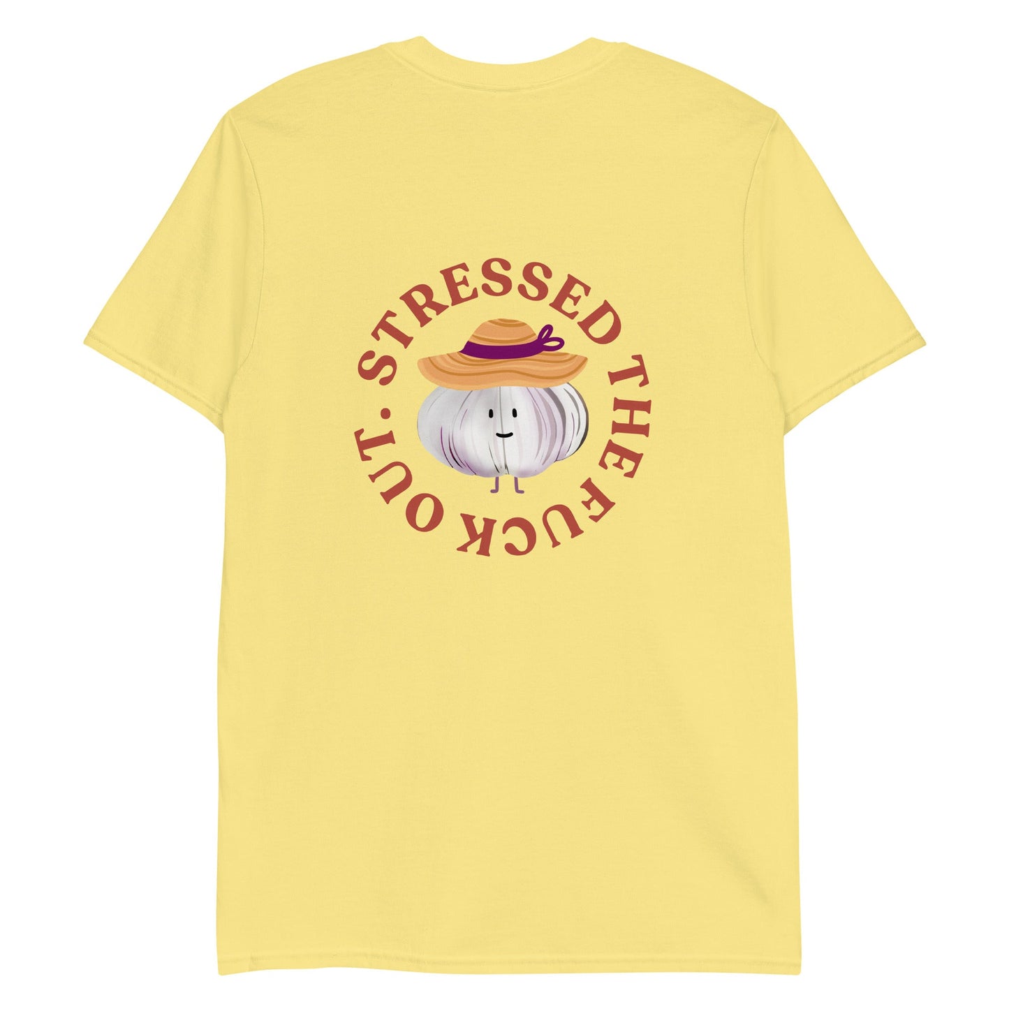 Stressed The Fuck Out Garlic T-Shirt - ninanush