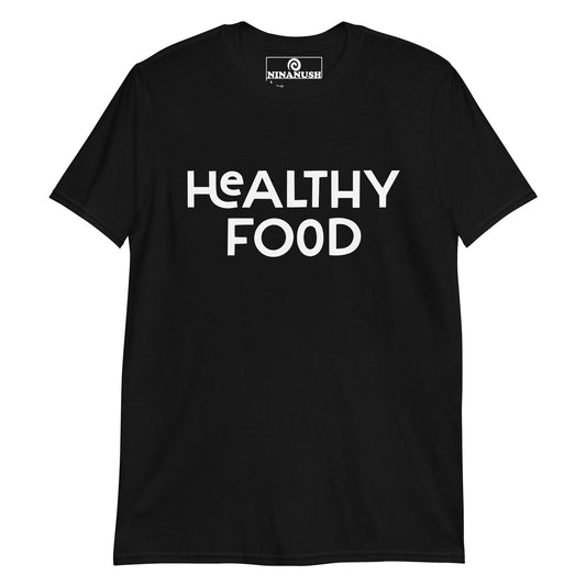 Black healthy food shirt from Nina's Funky Shop by ninanush - This healthy food t-shirt is soft, comfortable, designed by Nina, and made just for you. It's a foodie shirt for health food enthusiasts or a sarcastic tee for food lovers of all kinds. Celebrate your favorite food and drinks with our funky foodie clothing and accessories.