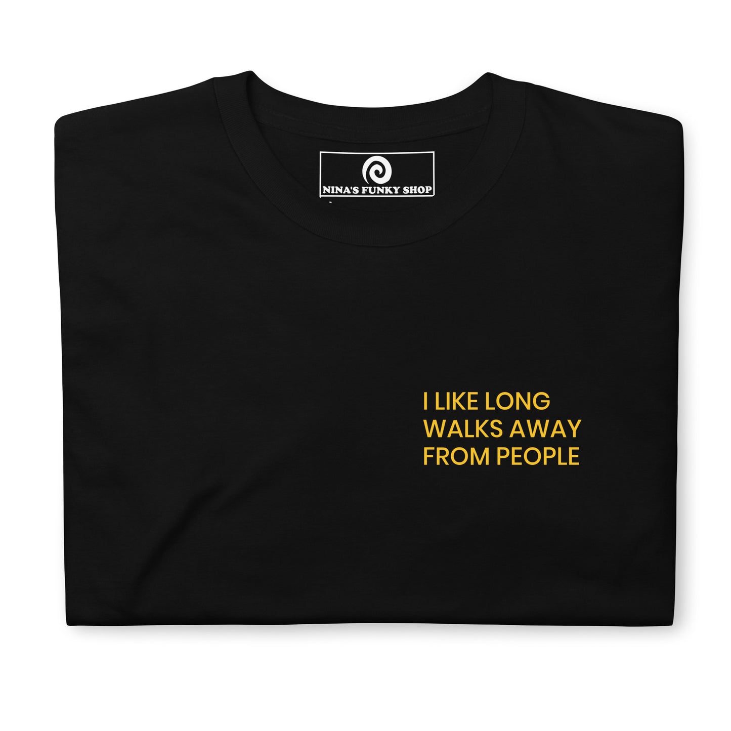 I Like Long Walks Away From People - Are you an introvert? Looking for a funny gift for an antisocial friend? This unique tee is just what you need. It's soft, comfortable and perfect for everyday wear. It's a classic cotton tee with a funny introvert saying, expertly printed on the front. Stand out in our sarcastic graphic tees and funny foodie apparel. Designed by Nina and made just for you.