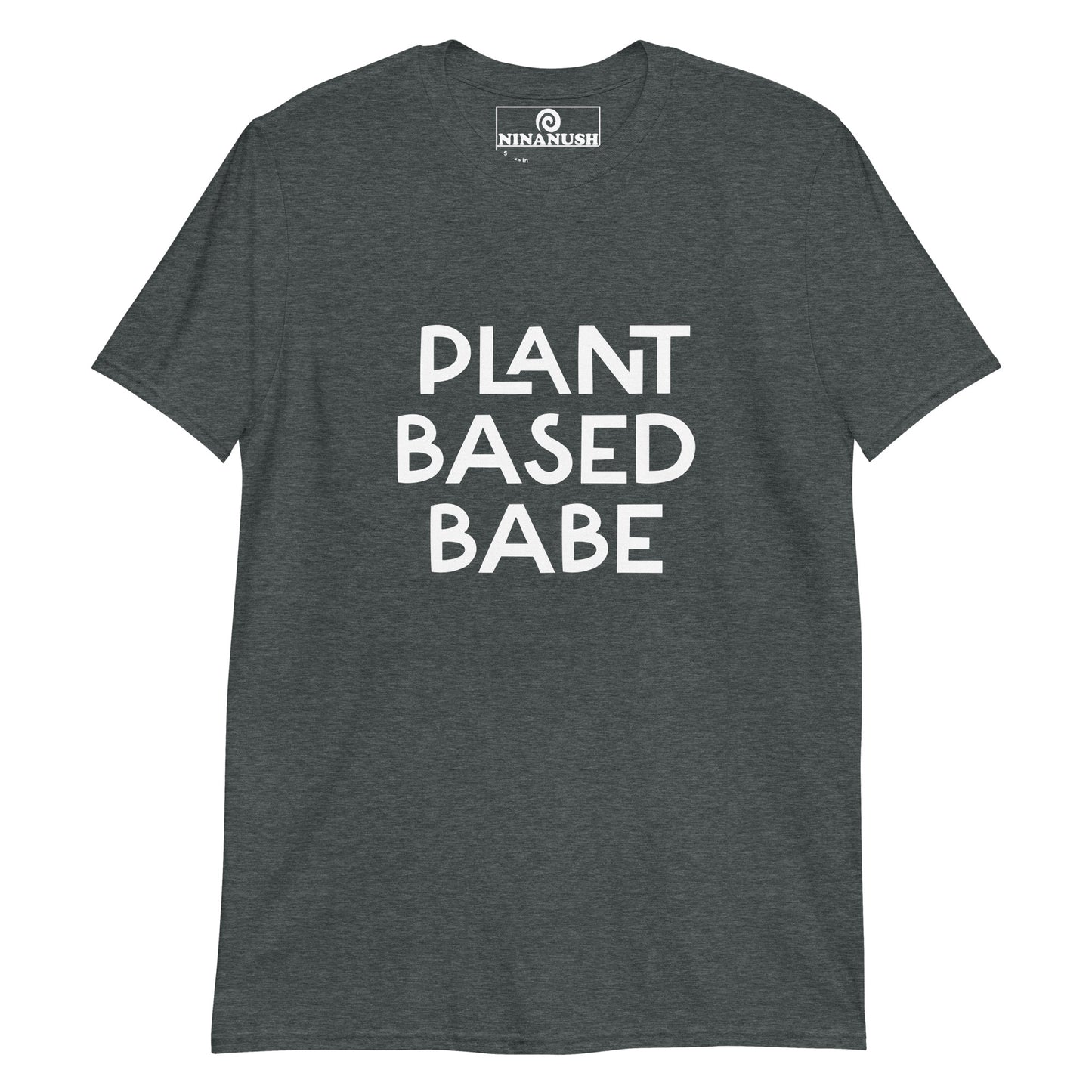 Dark heather gray plant based babe t-shirt from Nina's Funky Shop by ninanush - PLANT BASED BABE 🌱 Calling all plant based babes! Make a statement in this unique vegan t-shirt with the words "plant based babe" expertly printed on the front. It's a unisex, classic cotton shirt for proud vegan foodies or a gift for plant based hunks of all kinds. This simple vegan tee is designed by Nina and made just for you.