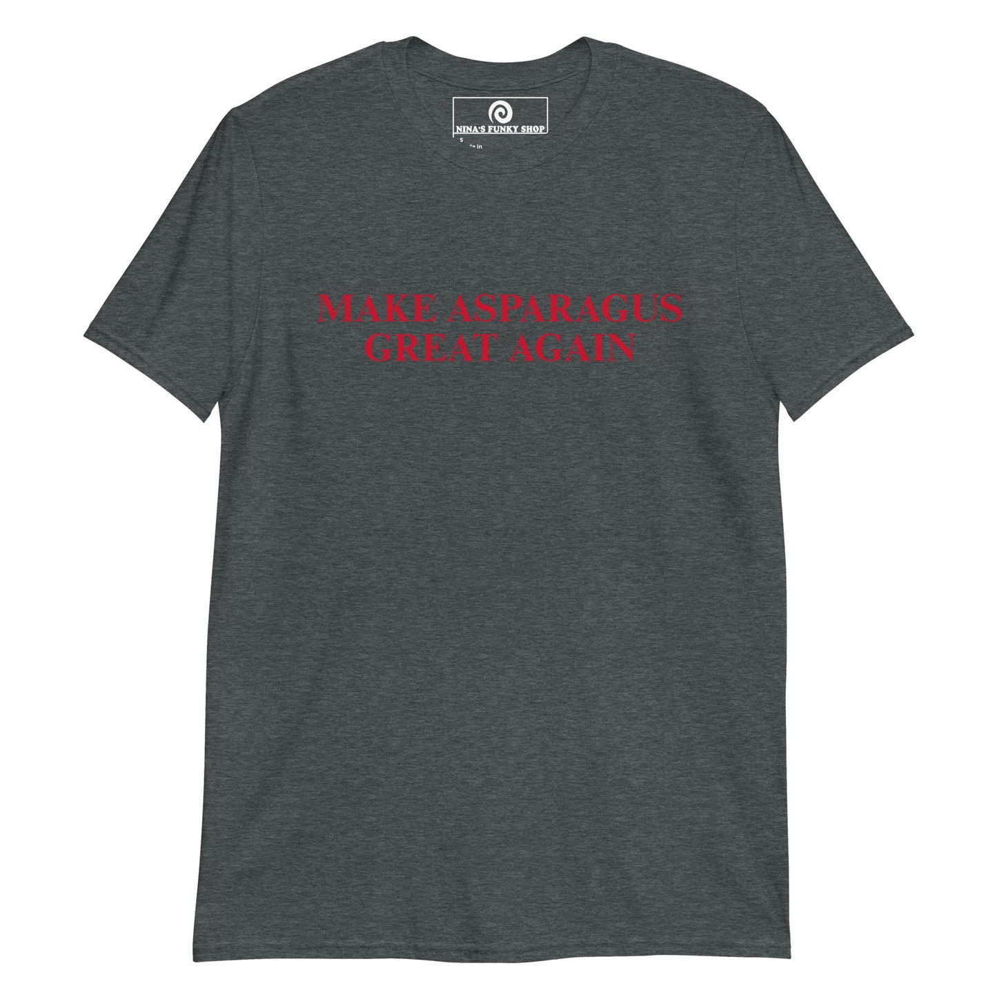 Make Asparagus Great Again T-Shirt