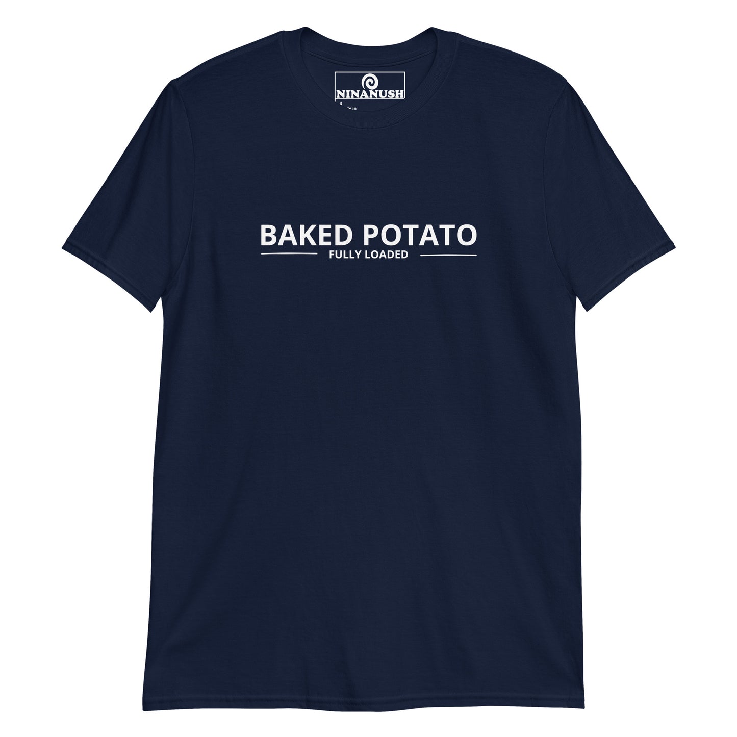 Navy blue baked potato shirt - A Baked Potato Fully Loaded T-Shirt, designed for potato lovers of all kinds! This unique potato shirt is a must-have for those who love a good baked potato. Whether you're a foodie or a potato enthusiast, it's a funny food shirt that's perfect for everyday streetwear or gifts for fully loaded baked potato lovers.