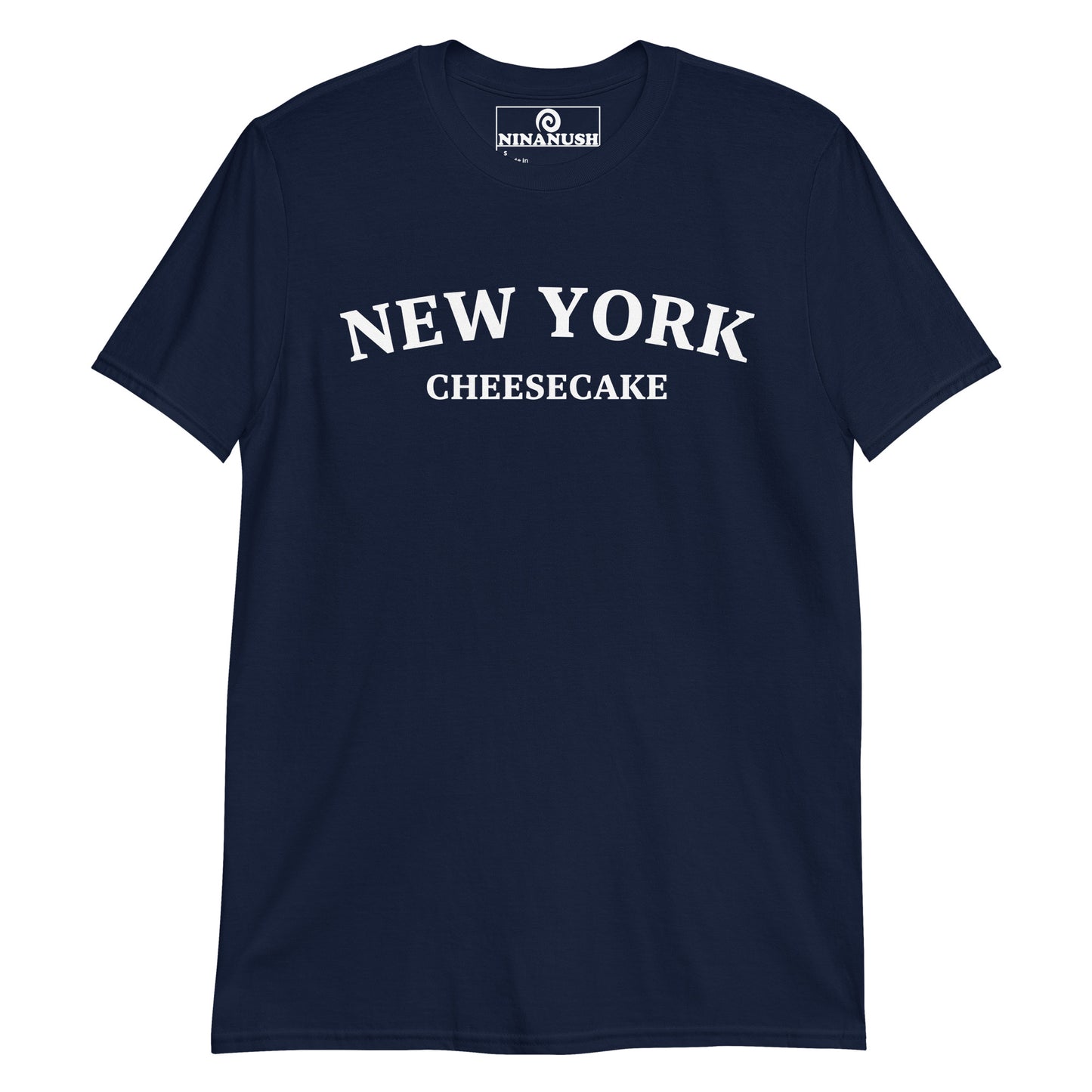Navy New York Cheesecake sweatshirt - What your favorite kinds of cheesecake? This New York cheesecake shirt is soft, comfortable, designed for cheese cake lovers and made just for you. It's a funny college-style food shirt that is sure to stand out and make a statement. Eat cheesecake foodie t-shirt or give it as a funny gift for a fellow food enthusiast.
