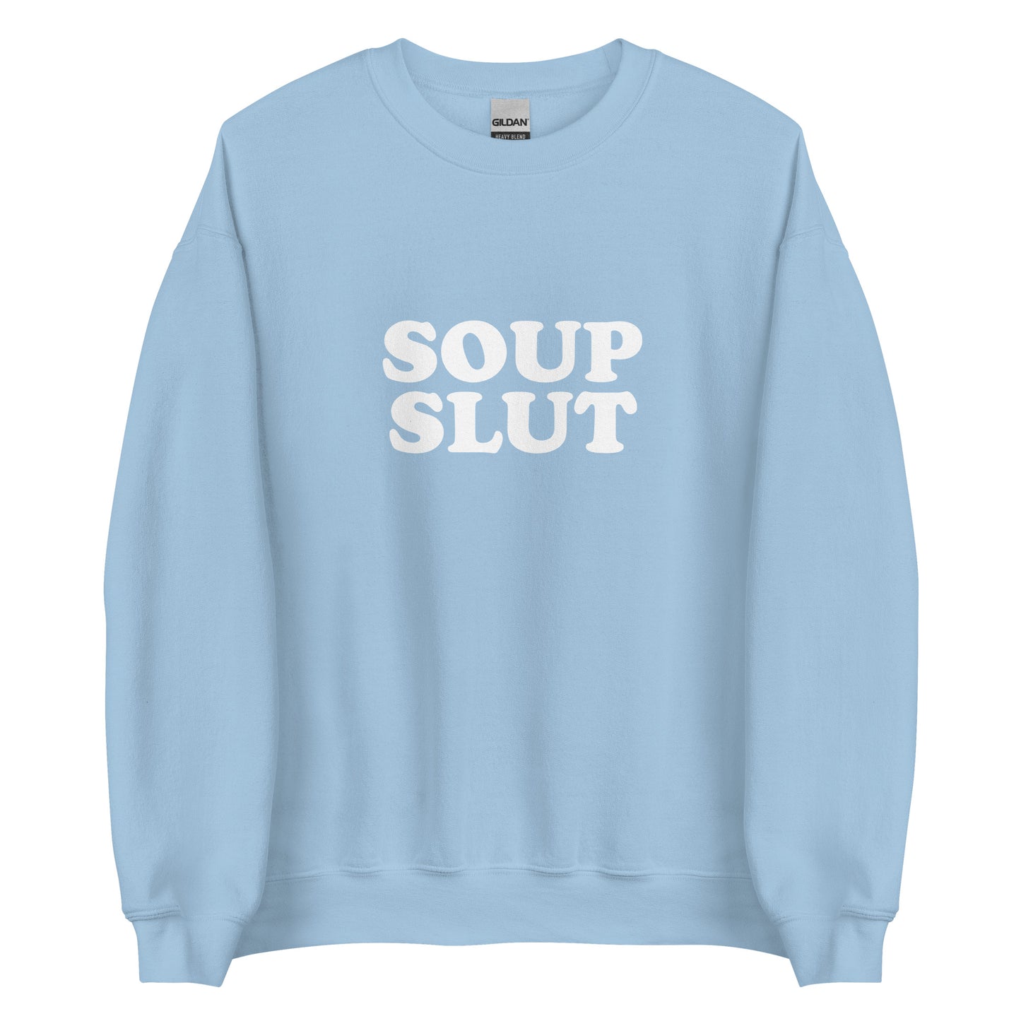 Light Blue soup slut sweatshirt from Nina's Funky Shop by ninanush - Do you love soup? Looking for a funny gift for a friend? Our Soup Slut Sweatshirt is soft, comfortable and just what you need. It's a unisex foodie sweatshirt that comes in a variety of colors with "soup slut", expertly printed on the front. A perfect funny foodie sweatshirt for cozy nights in or stand out soup lover streetwear.