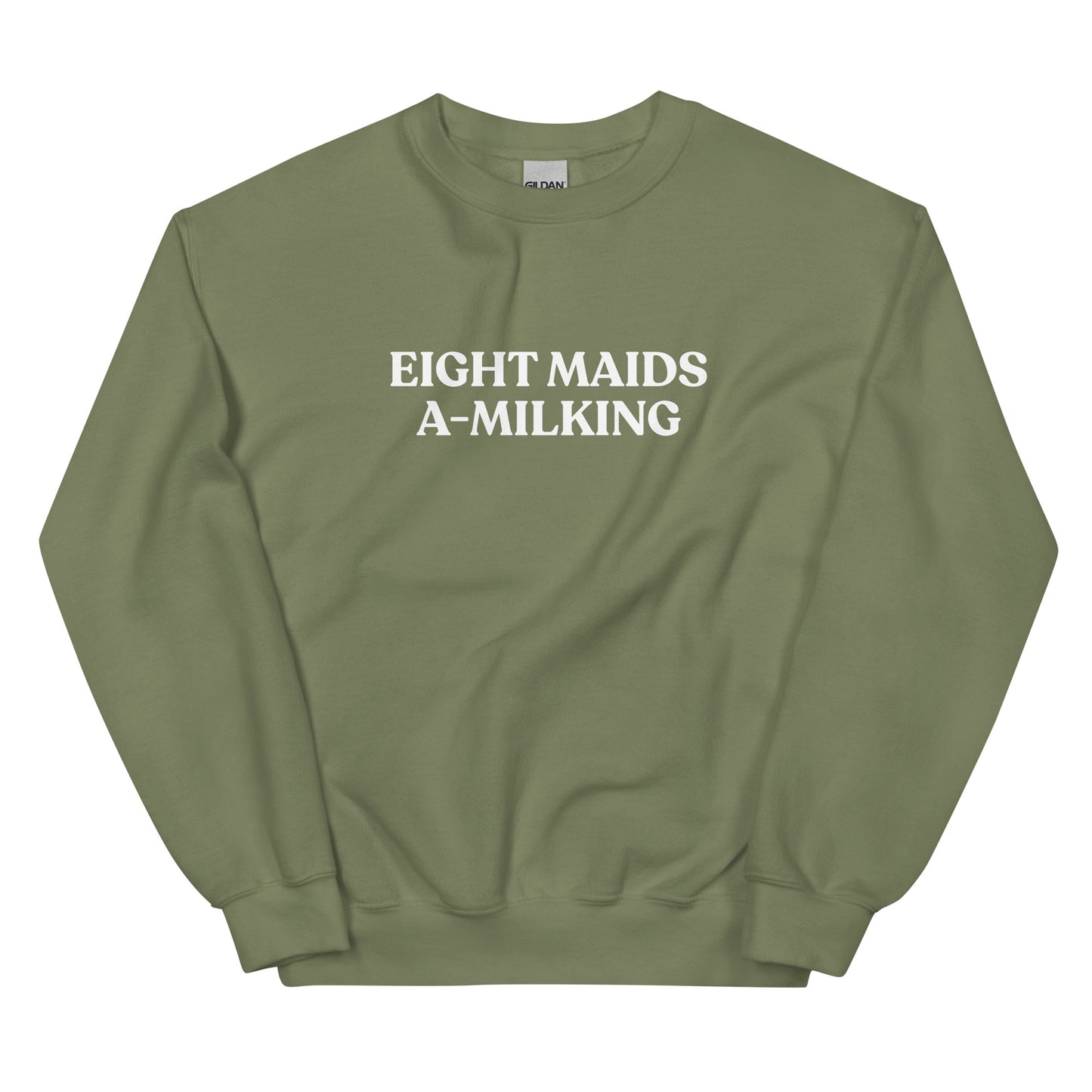 Army Green Eight Maids A-Milking Eighth Day Of Christmas Sweatshirt from Nina's Funky Shop by ninanush - Looking for a unique Christmas sweatshirt? A funny holiday gift for a friend? Our Eighth day of Christmas Sweatshirt is made just for you. It comes in a variety of colors with "Eight Maids A-Milking", expertly printed on the front. Designed by Nina, this funny Christmas sweatshirt is perfect for your next holiday party.