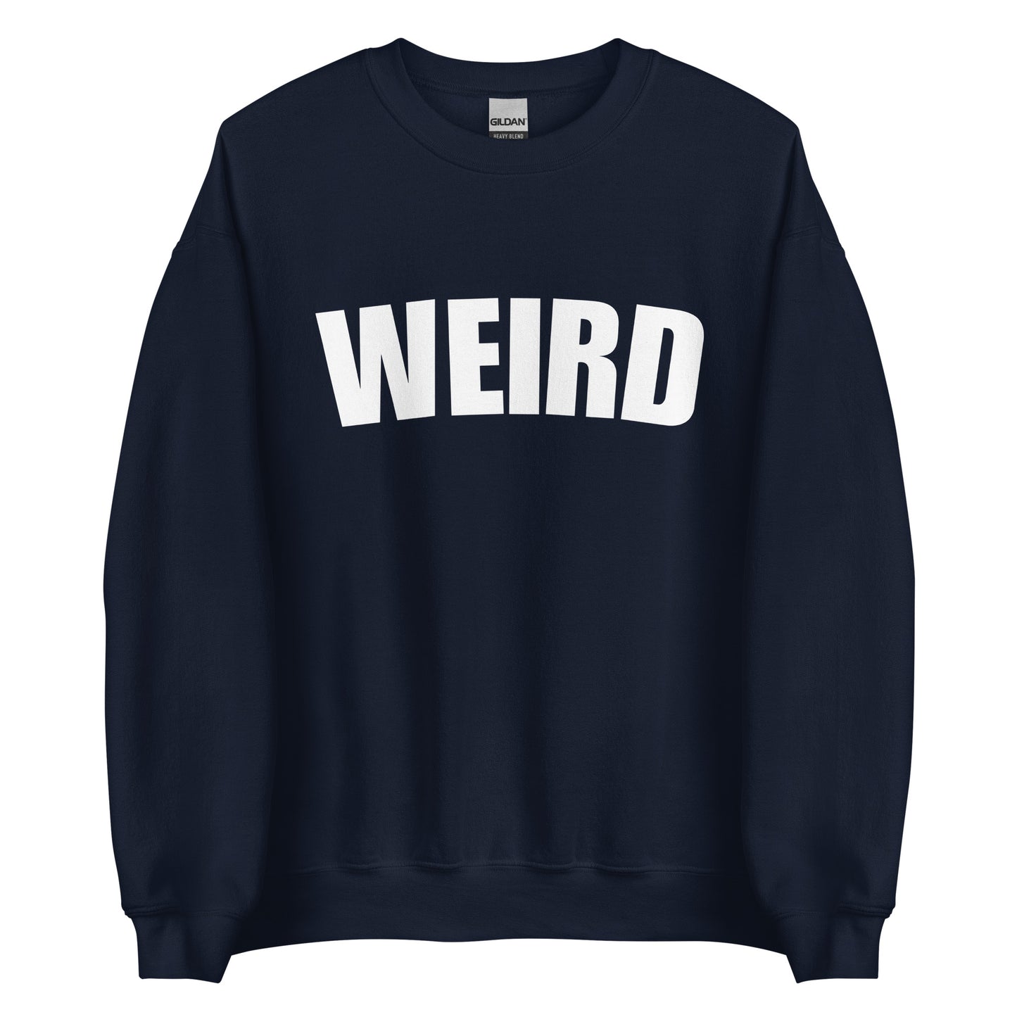 Navy Weird Sweatshirt from Nina's Funky Shop by ninanush - Stay weird in this soft and comfortable varsity sweatshirt. It's a unisex, crew neck sweatshirt that comes in a variety of colors with "Weird", expertly printed on the front. Perfect for cozy nights in or stand out streetwear, this weird sweatshirt is designed by Nina and made just for you.