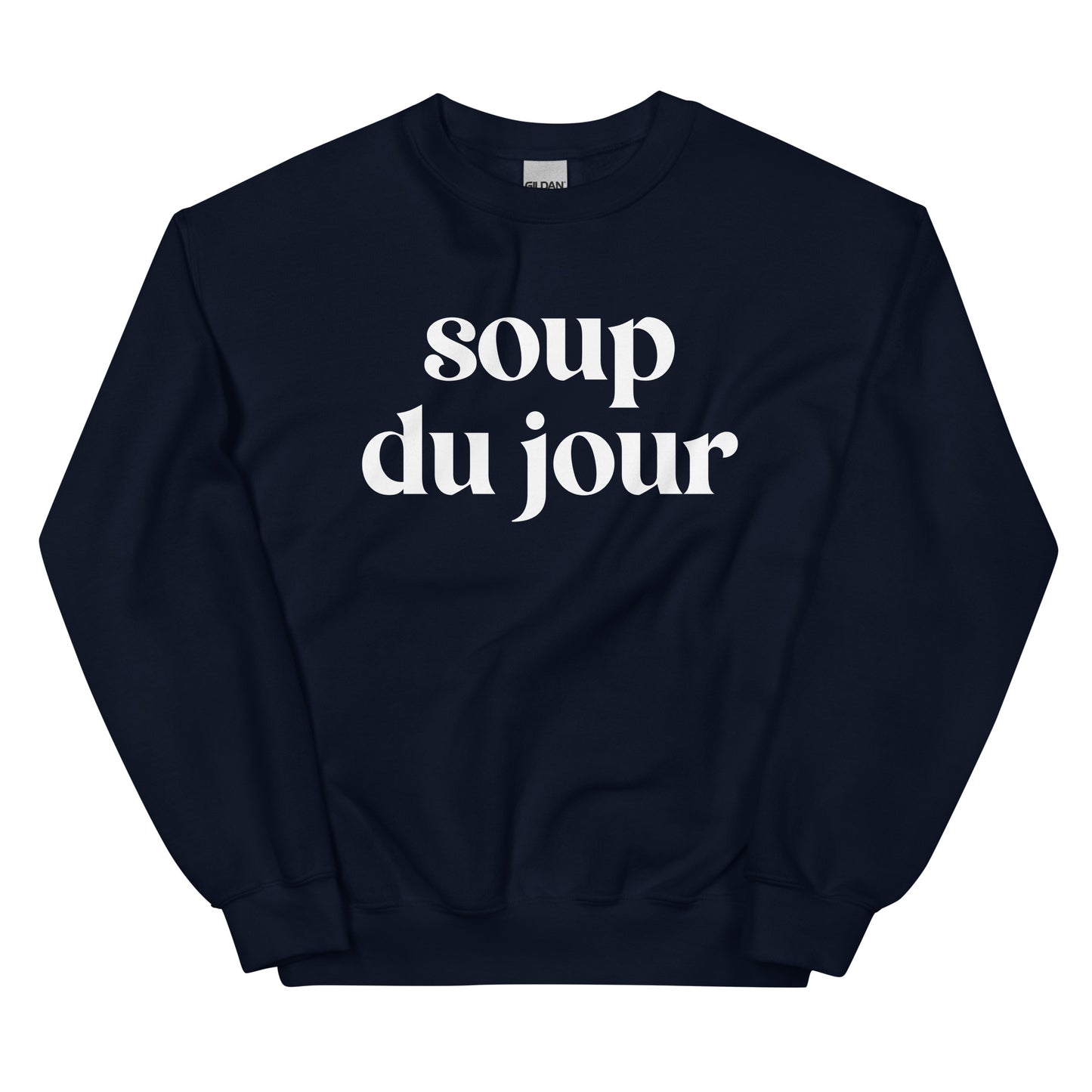 Navy Soup Du Jour Sweatshirt - Love soup? Our Soup Du Jour Crewneck Sweatshirt is super soft, cozy and expertly printed just for you! Eat your favorite soup in this funny sweatshirt or give it as a gift for your favorite soup enthusiast.