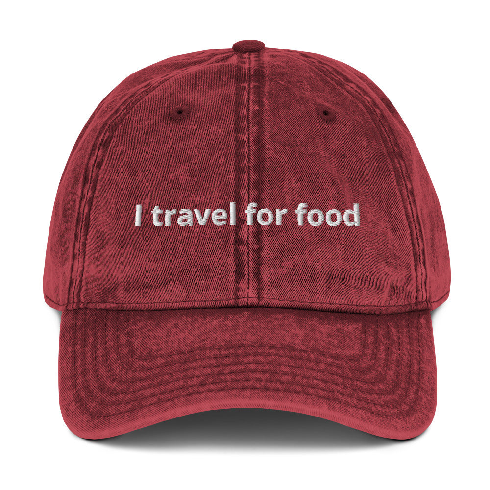 Maroon I Travel For Food Hat - $1000 flight to Thailand for $2 pad Thai? Yes please! Our "I travel for food" hat is comfortable and has an adjustable closure. It comes in a variety of colors with a funny travel saying for foodies, expertly embroidered on the front. This dad hat is perfect for travelers and foodies alike.