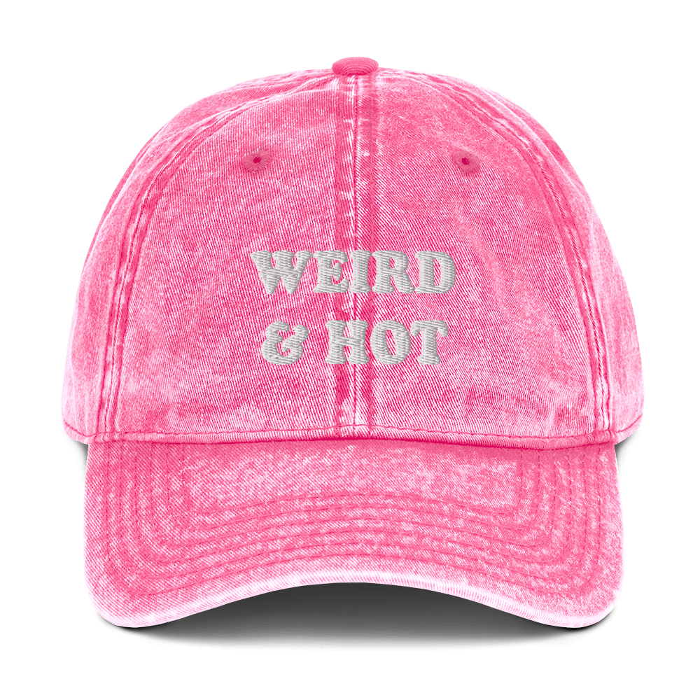 Weird and Hot Vintage Dad Hat - ninanush