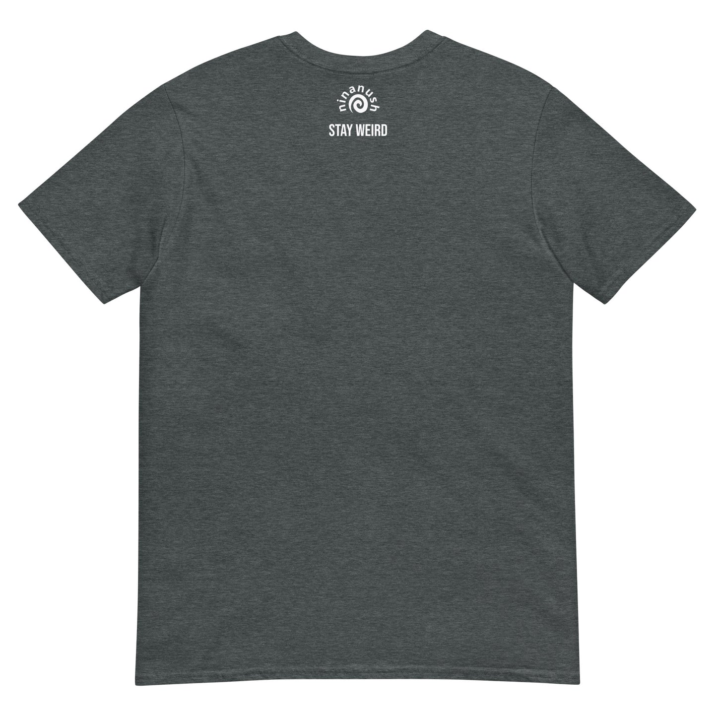 Gray stay weird t-shirt for cute adults - This Weird but in a Cute Way T-Shirt is a perfect everyday tee. It has a simple design on the front that celebrates individuality and being a little weird. Stay weird and look cute in this classic t-shirt or give it as a weird gift for anyone. It's designed to keep you comfortable and stylish - or just a little weird.