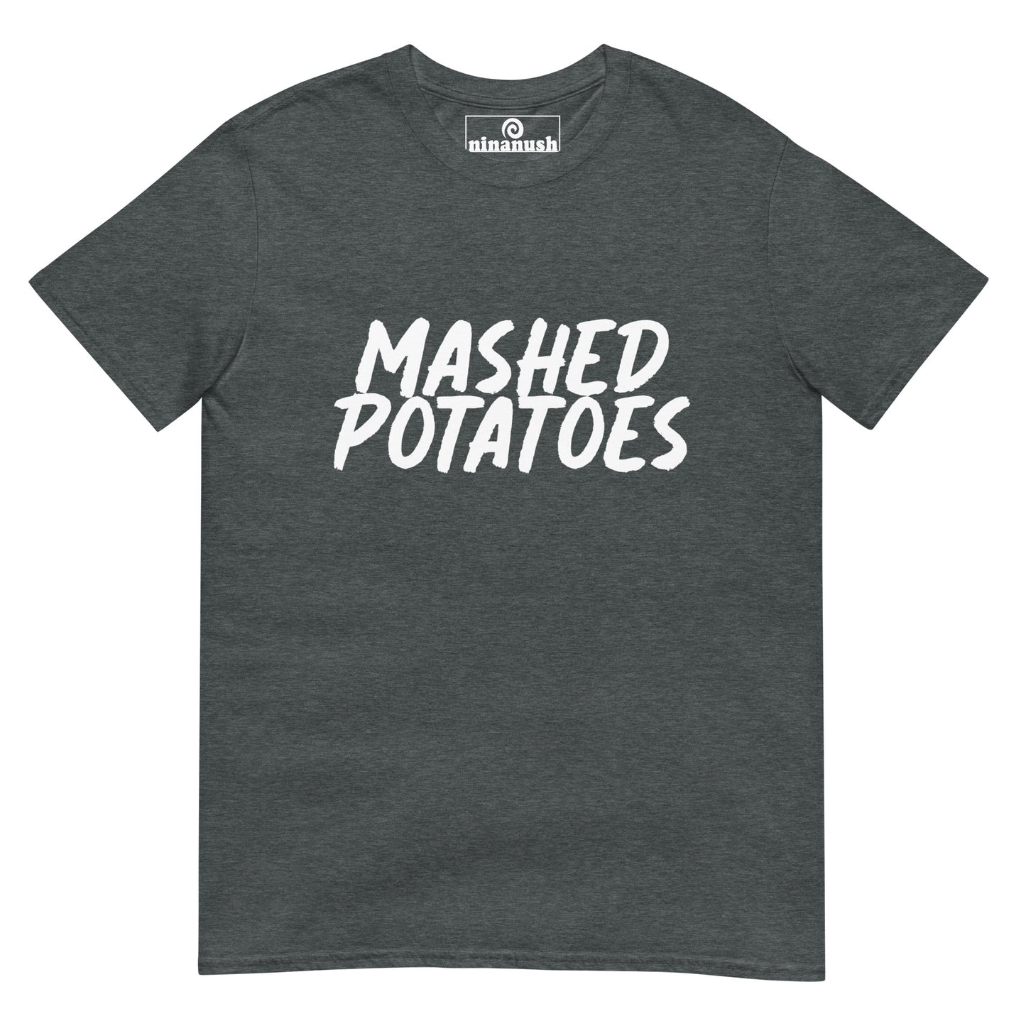 Gray mashed potato lover t-shirt - Eat your favorite mashed potatoes in style with this this weird foodie t-shirt. This funky mashed potato lover tshirt is a unique, weird t-shirt that's a perfect gift for foodies. Everyone needs a funny t-shirt for foodies and mashed potato enthusiasts. Celebrate your favorite foods in our funky foodie hats & clothing.