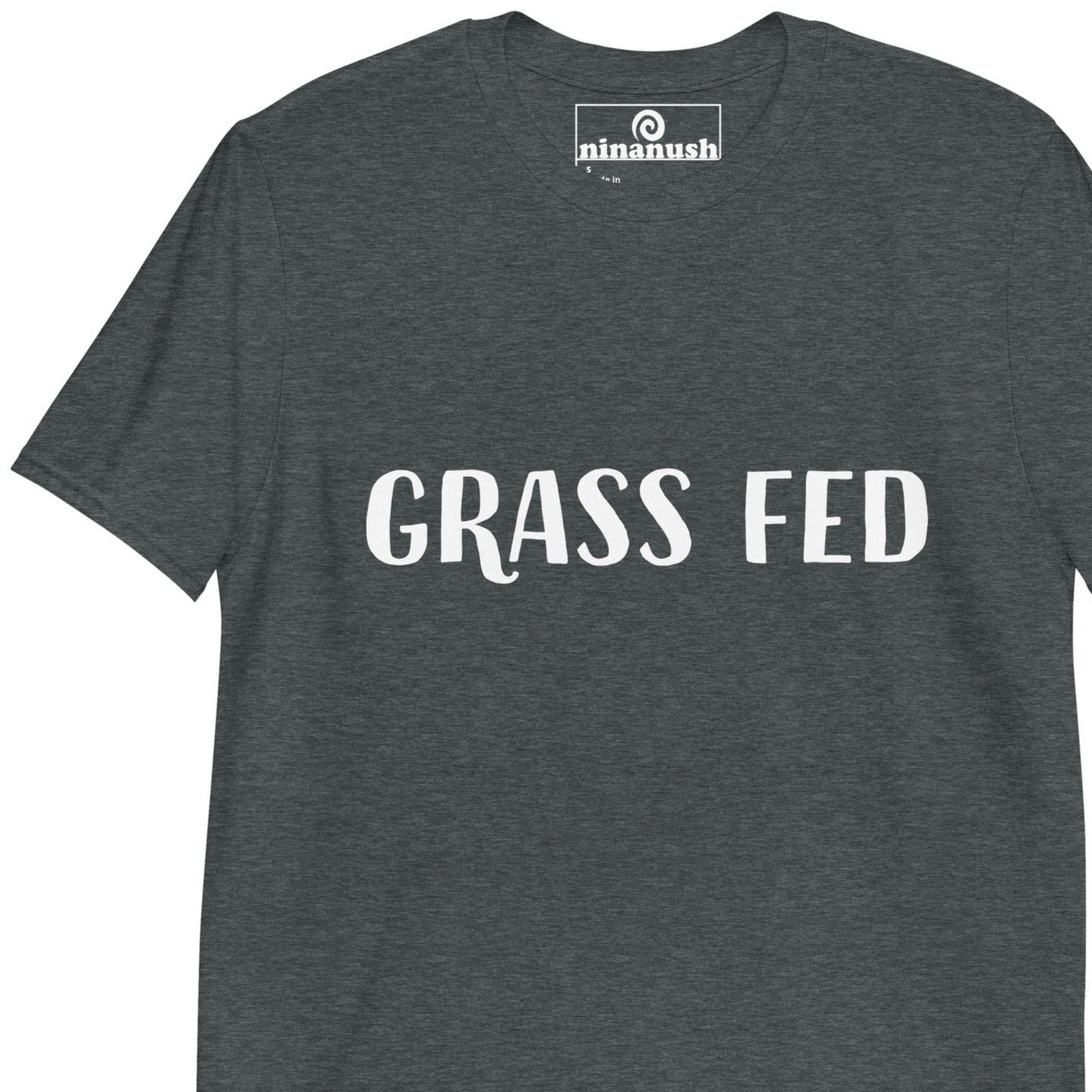 Gray t-shirt for vegans and vegetarians - This grass fed t-shirt is soft, comfortable and made just for you. It's a funny vegan foodie t-shirt that makes a statement about being vegan in style. It's a classic shirt with a cute plant based saying on the front. Wear the grass fed shirt on your next plant based adventure or give it as a funny gift for vegans.