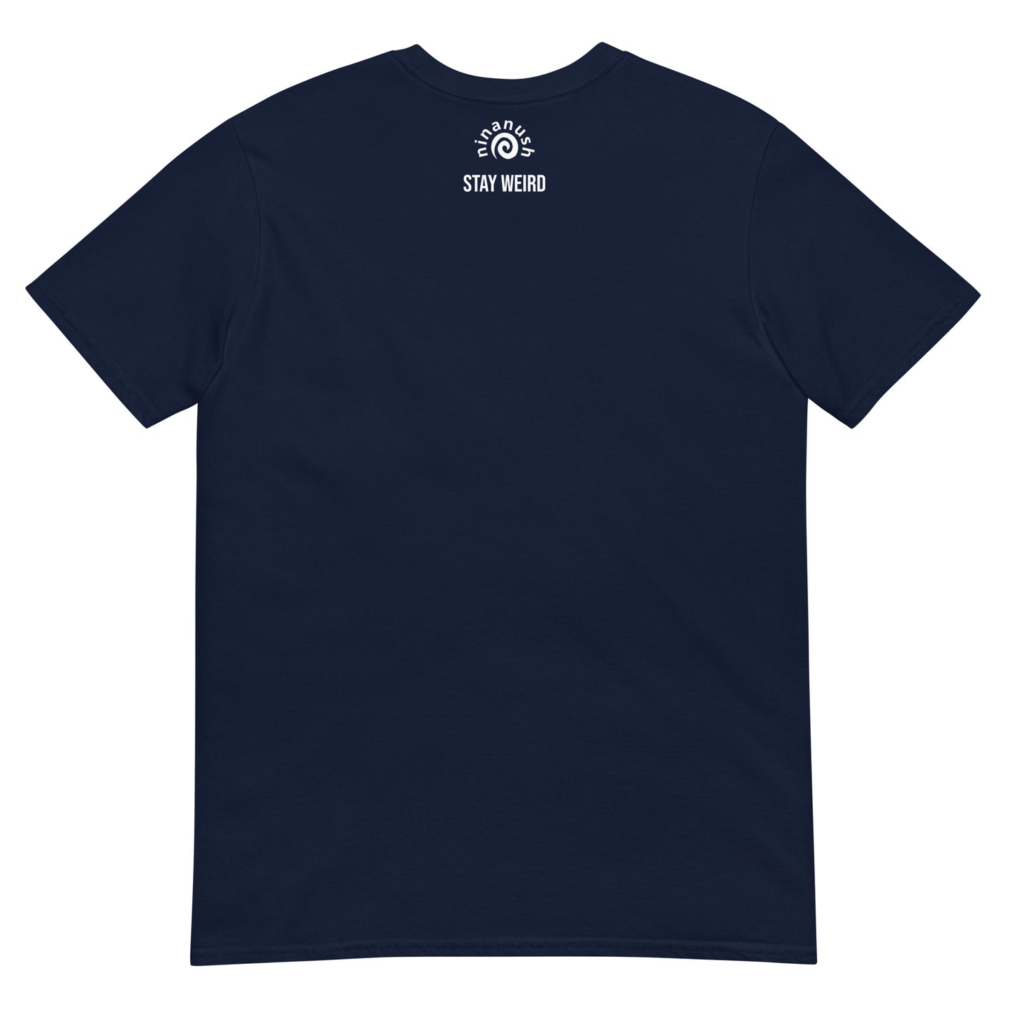 Navy blue stay weird t-shirt for cute adults - This Weird but in a Cute Way T-Shirt is a perfect everyday tee. It has a simple design on the front that celebrates individuality and being a little weird. Stay weird and look cute in this classic t-shirt or give it as a weird gift for anyone. It's designed to keep you comfortable and stylish - or just a little weird.