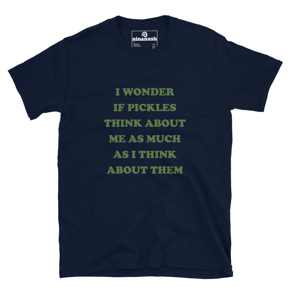 Navy blue foodie quote t-shirt for pickle lovers - I wonder if pickles think about me as much as I think about them. Eat pickles in style in this funny pickles t-shirt or give it as a unique gift for pickle lovers. It's a classic t-shirt with a quirky, funny quote about pickles. Make a statement and celebrate your favorite pickles in our funky foodie clothing and accessories.
