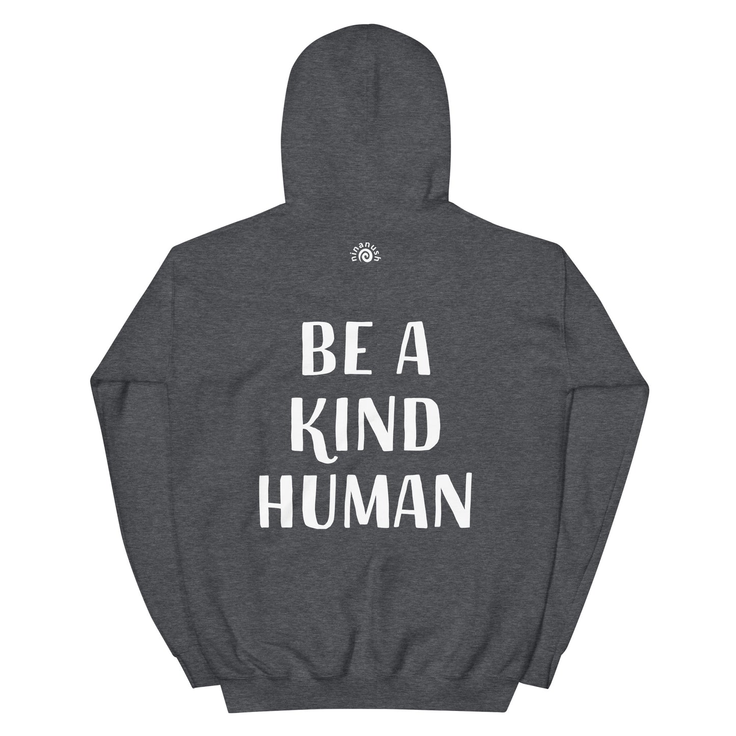 Gray meaningful saying hoodie with positive quote - This Be A Kind Human hoodie is soft, cozy and made just for you. It's a comfortable hoodie with a meaningful message about being kind. The hoodie's inspirational quote is meant to inspire empathy and a reminder to do good and do our best. Wear this positive saying hoodie, be kind to all kinds and do what makes you smile.