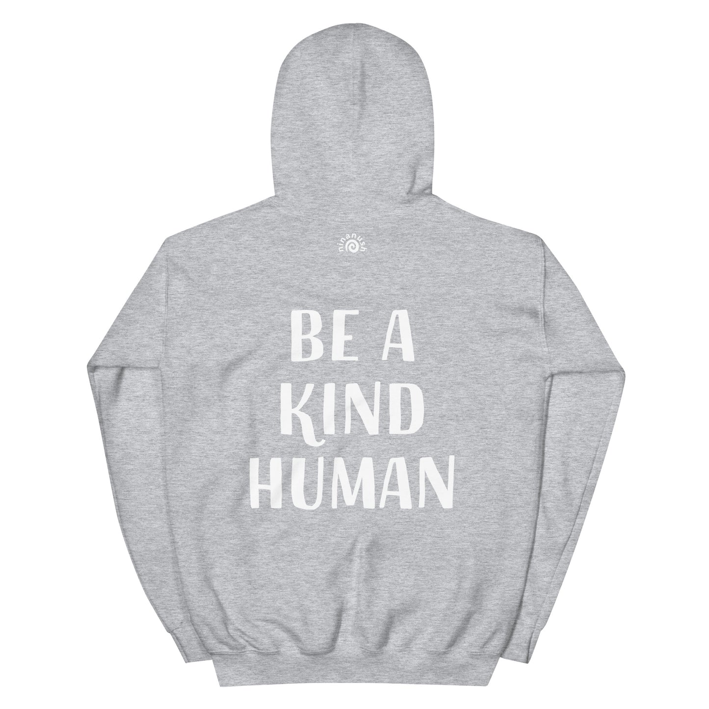 Light gray inspirational quote hoodie - This Be A Kind Human hoodie is soft, cozy and made just for you. It's a comfortable hoodie with a meaningful message about being kind. The hoodie's inspirational quote is meant to inspire empathy and a reminder to do good and do our best. Wear this positive saying hoodie, be kind to all kinds and do what makes you smile.