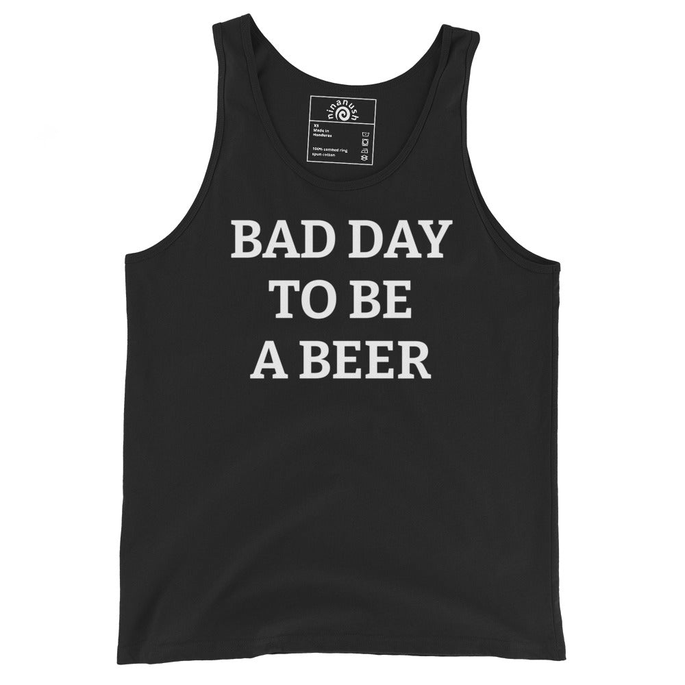 Black Bad Day To Be A Beer Tank Top