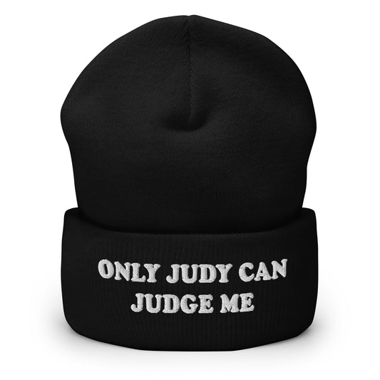 Black Only Judy Can Judge Me Cuffed Beanie