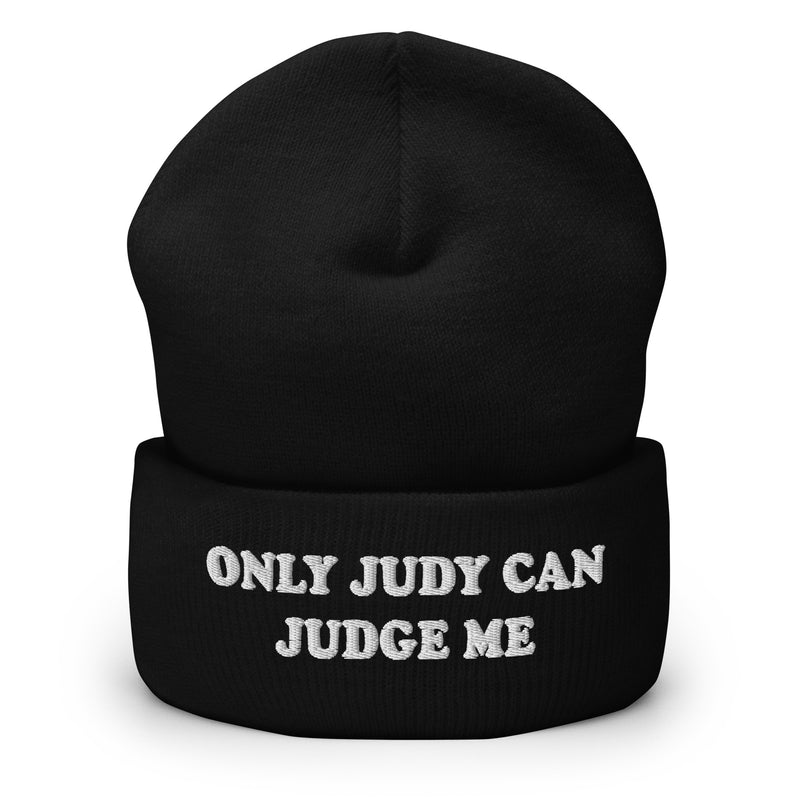 Black Only Judy Can Judge Me Cuffed Beanie