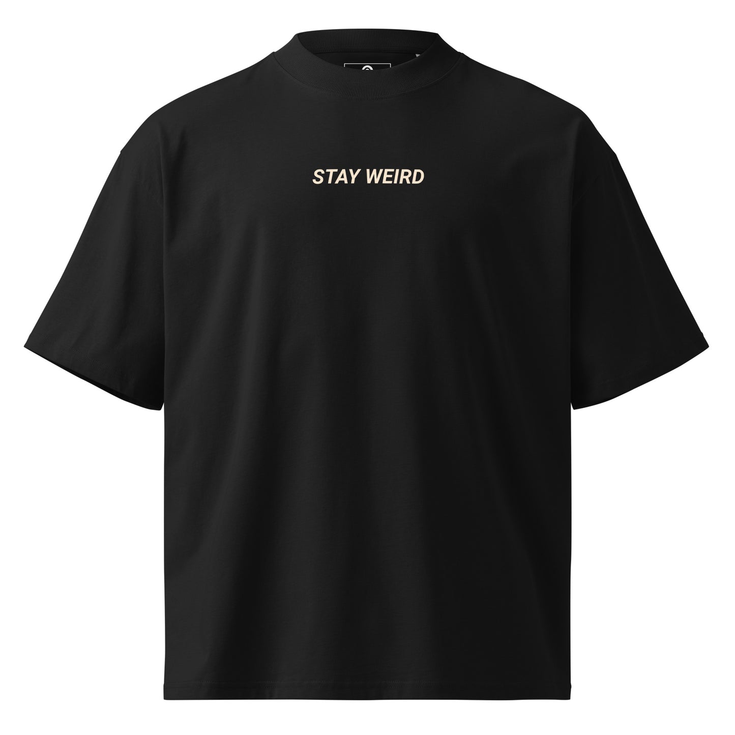 Black Stay Weird Organic Oversized High Neck T-Shirt