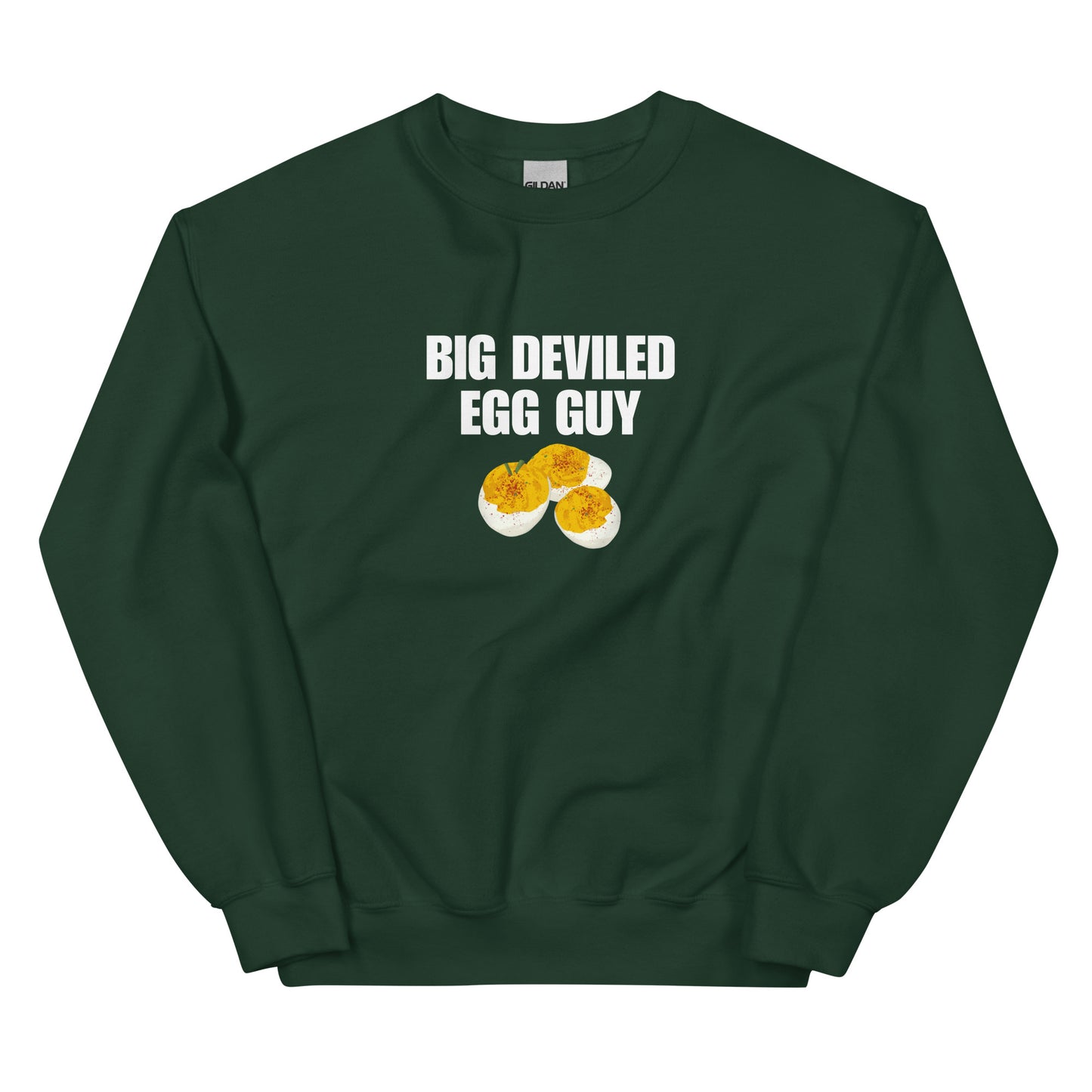 Forest Green Big Deviled Egg Guy Sweatshirt