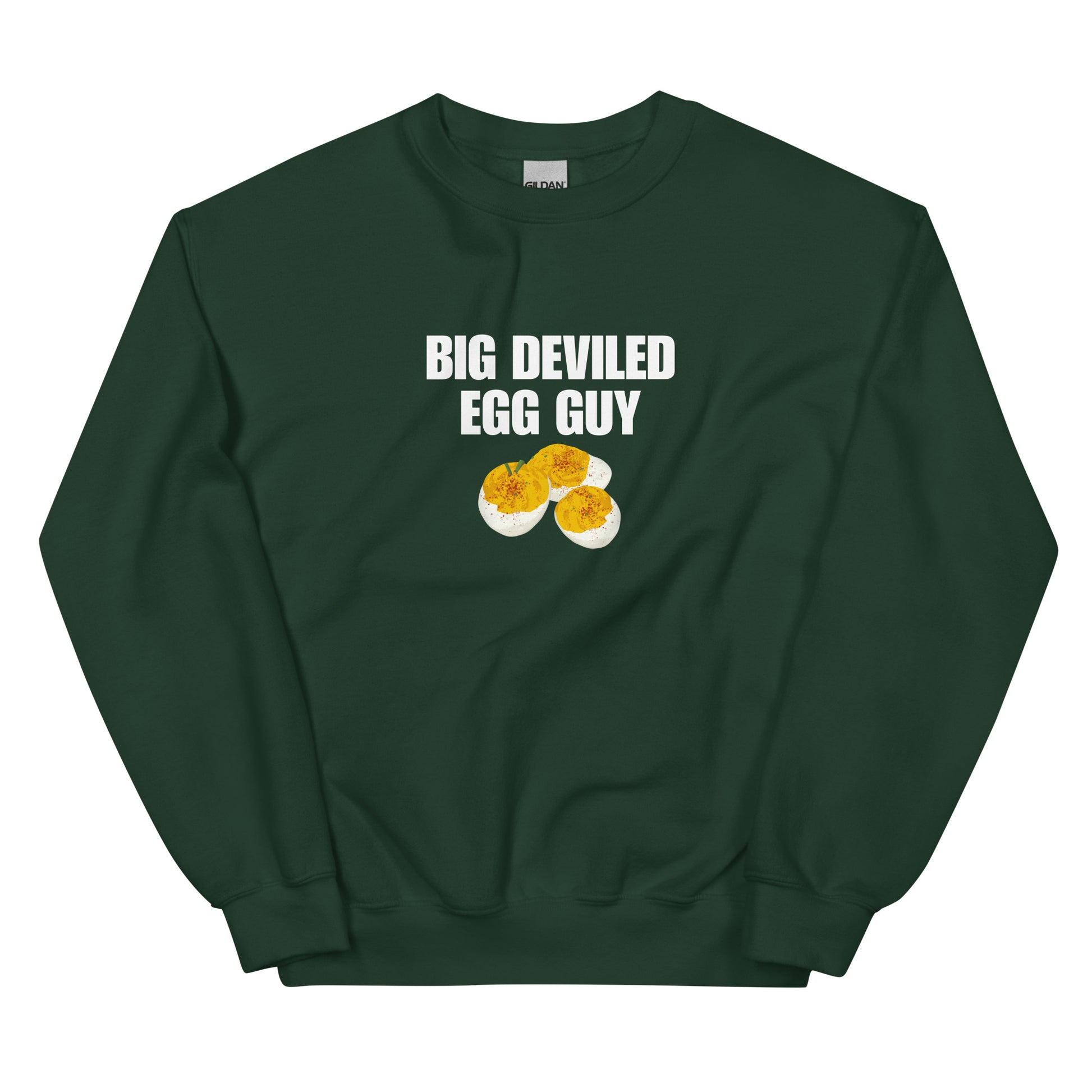 Forest Green Big Deviled Egg Guy Sweatshirt