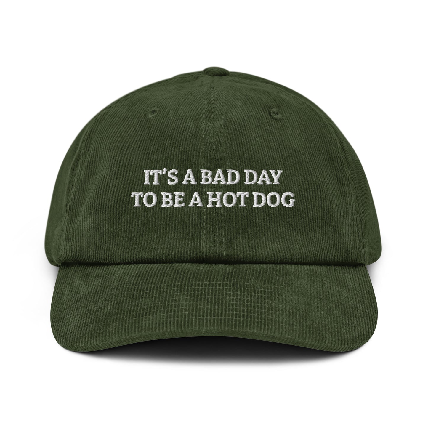 Green It’s A Bad Day To Be A Hot Dog Corduroy Hat 