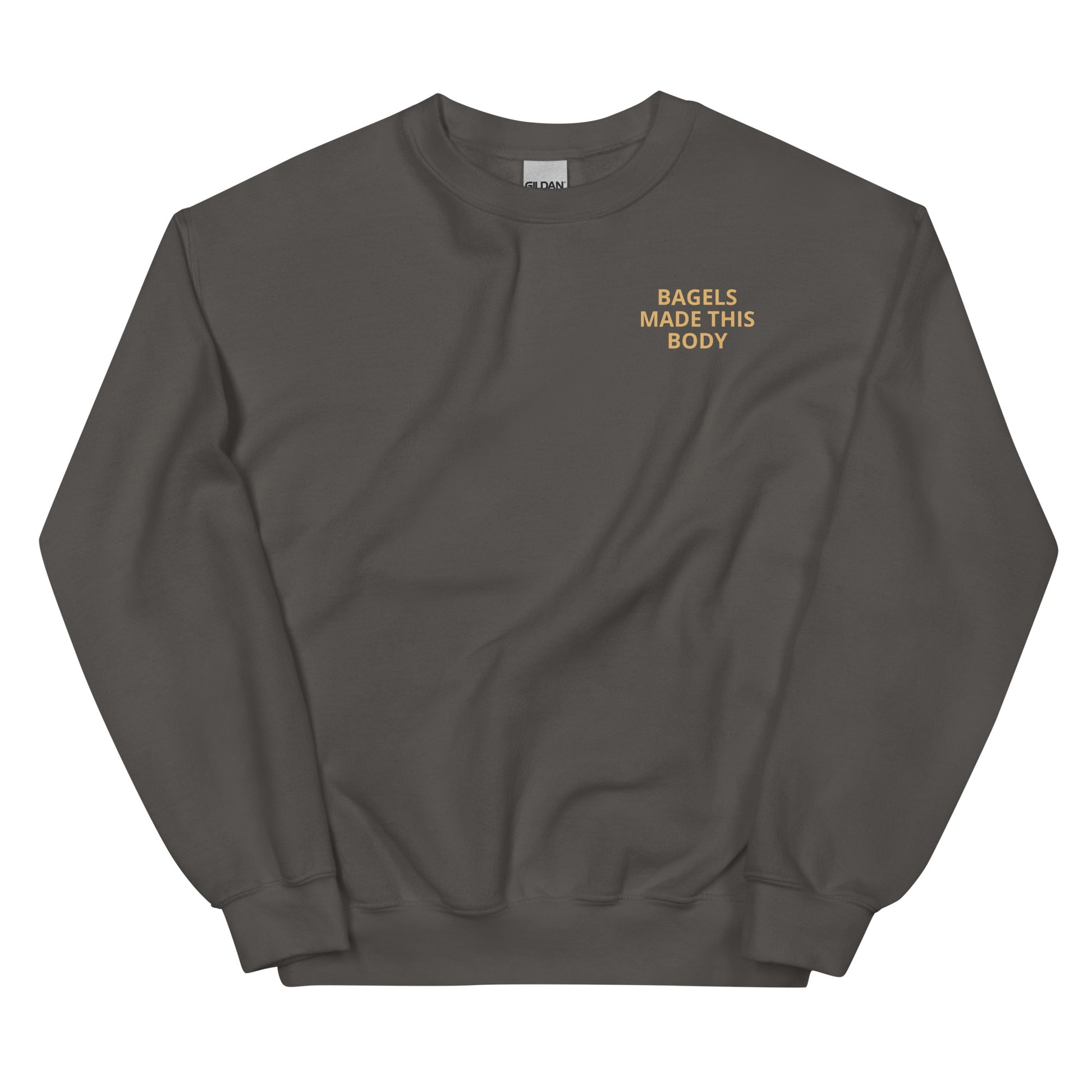 Front of Gray Bagels Made This Body Sweatshirt