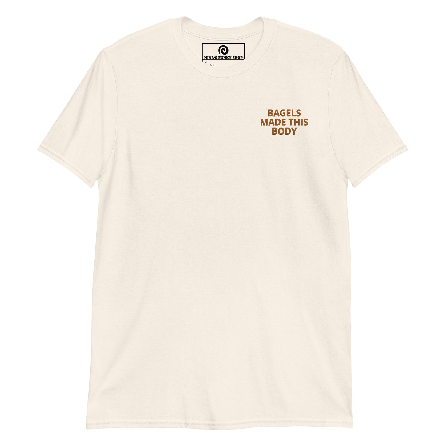 Front Of White Bagels Made This Body T-Shirt