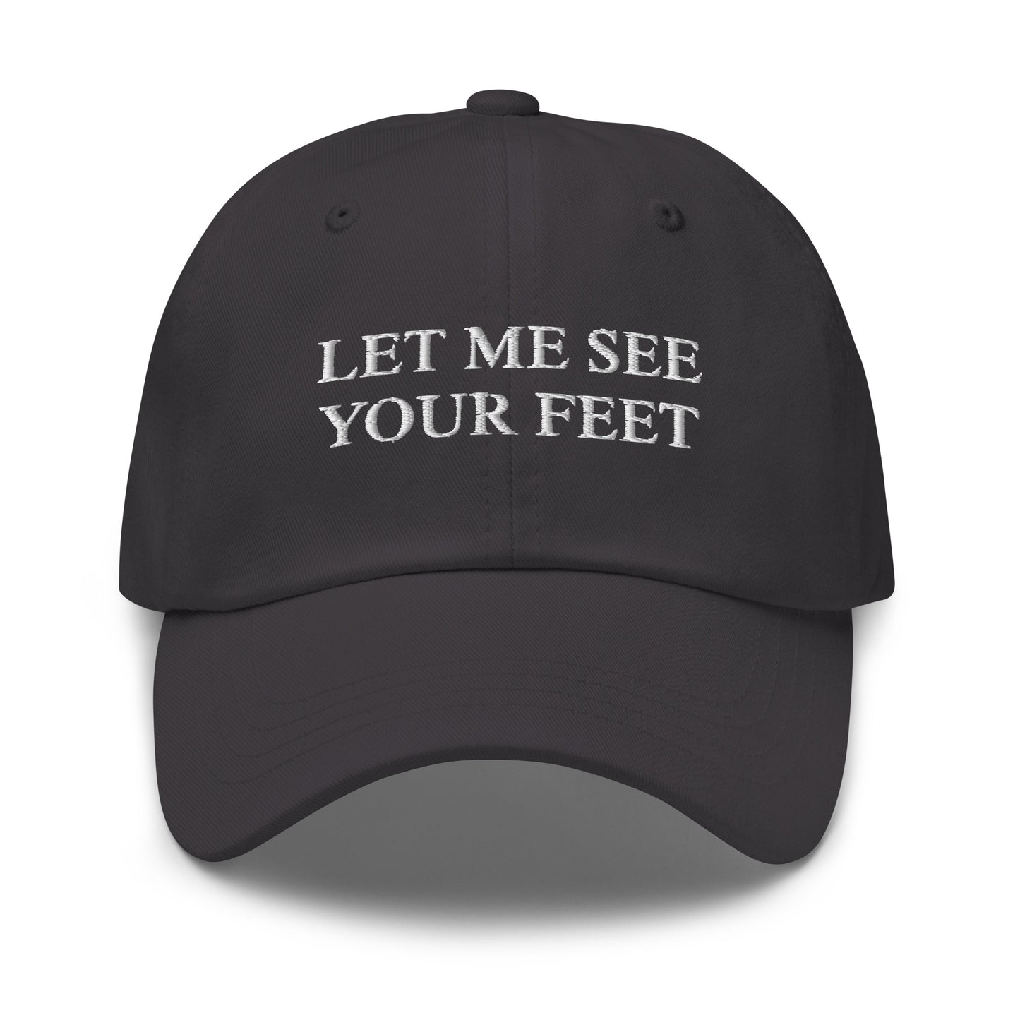 Gray Let me see your feet hat