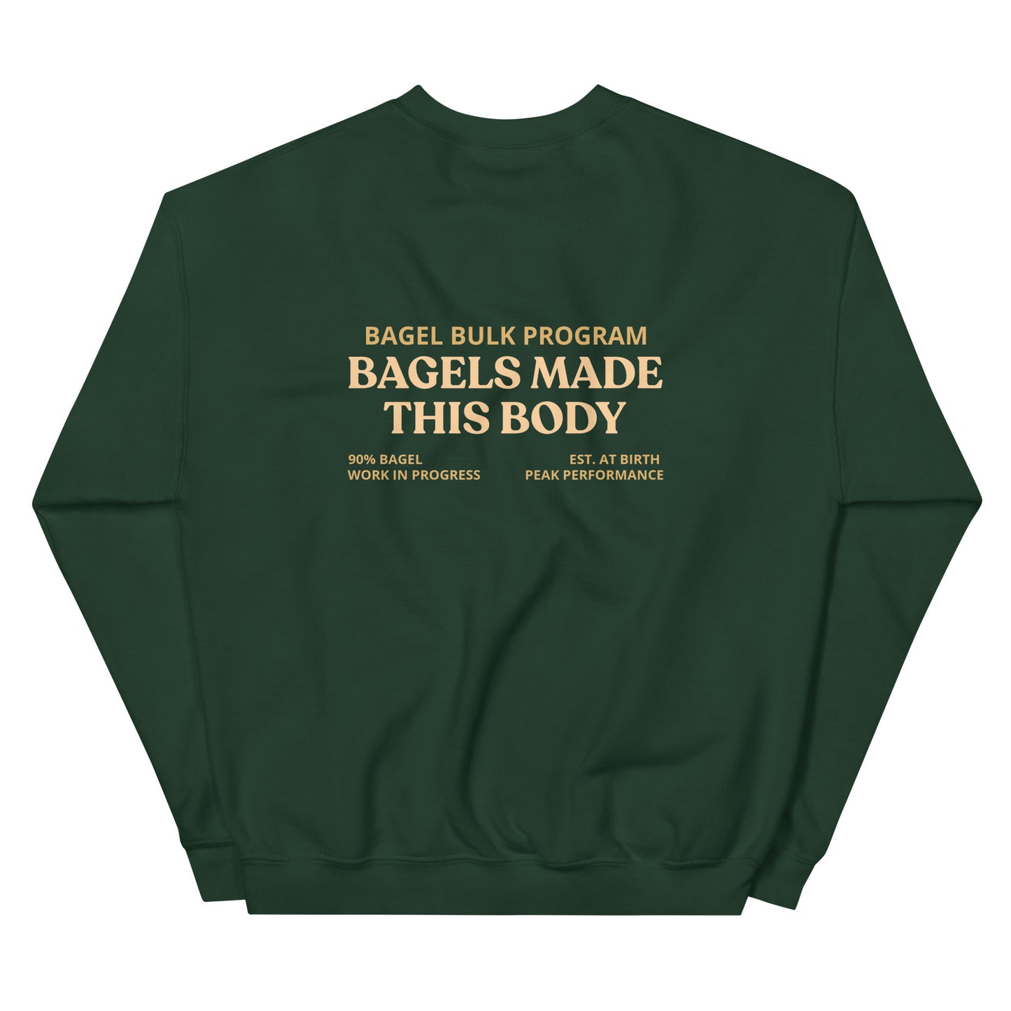 Green Bagels Made This Body Sweatshirt