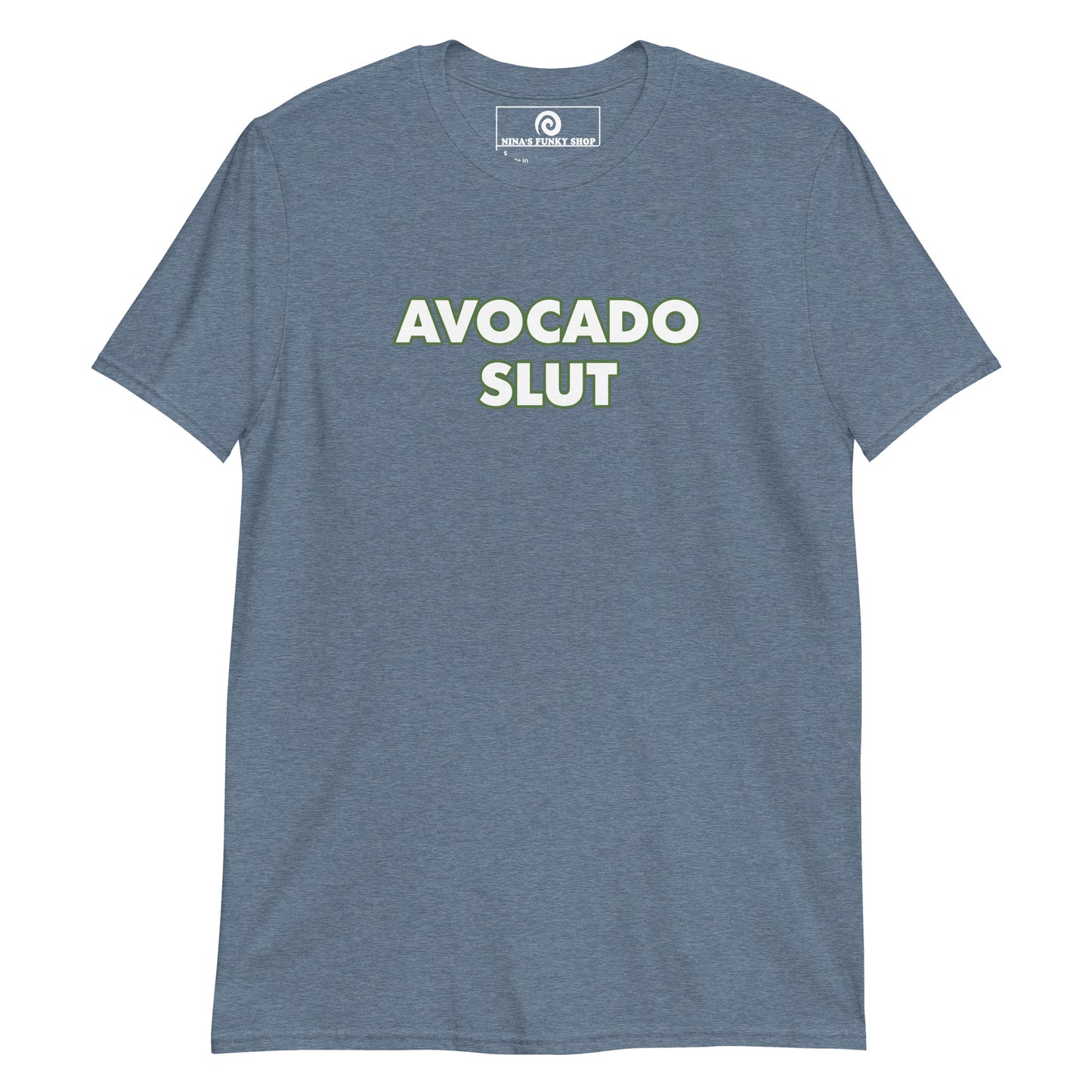 Heather Indigo Avocado Slut T-Shirt