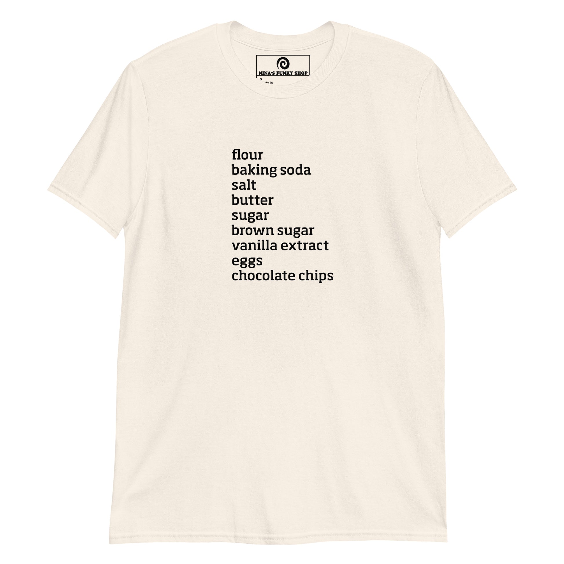 Natural Color Chocolate Chip Cookie Ingredients T-Shirt