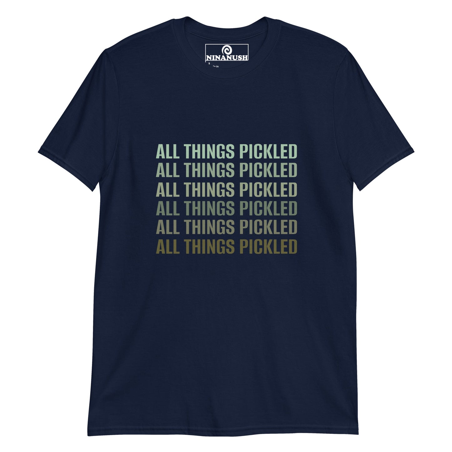 All Things Pickled T-Shirt - ninanush