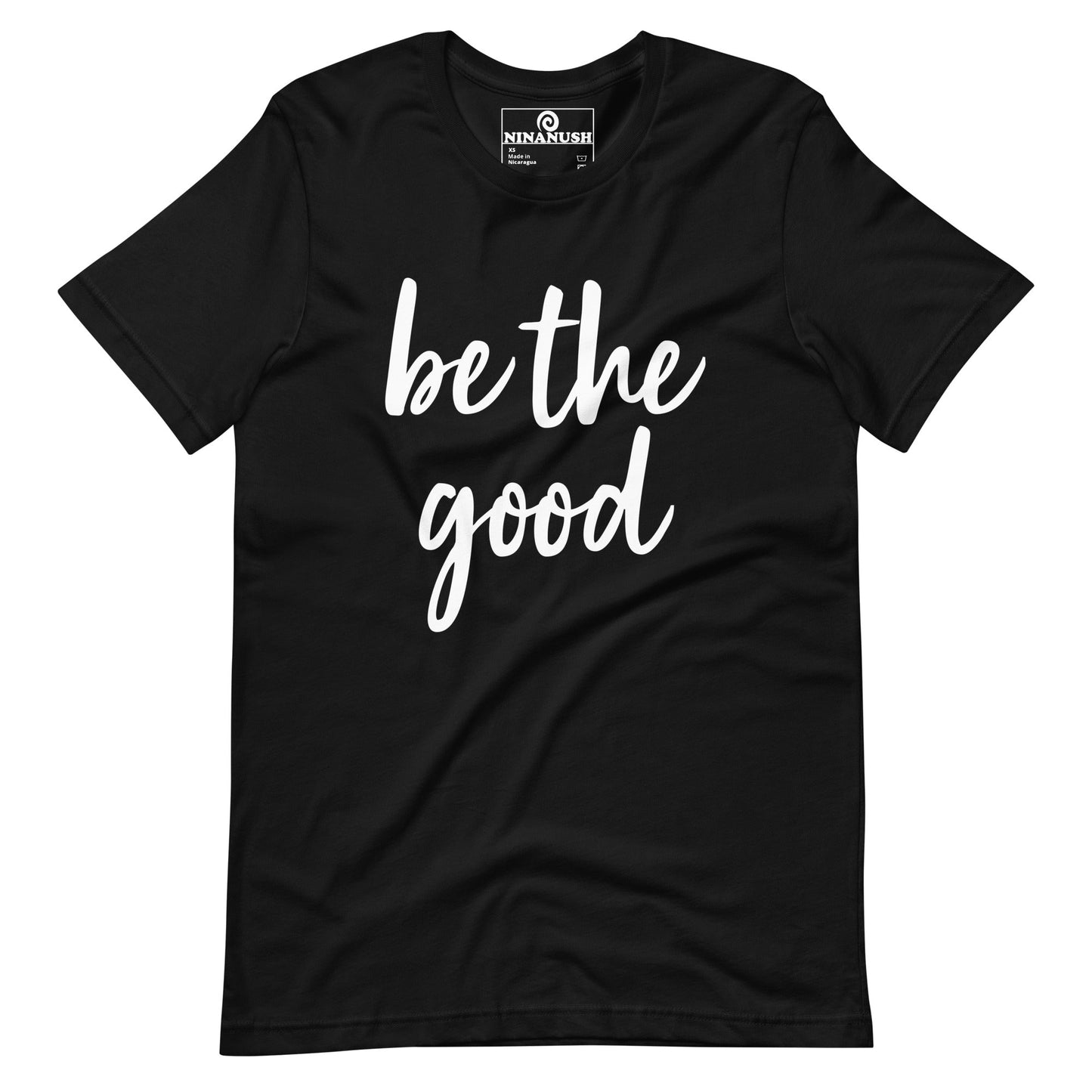 Be The Good T-shirt - ninanush