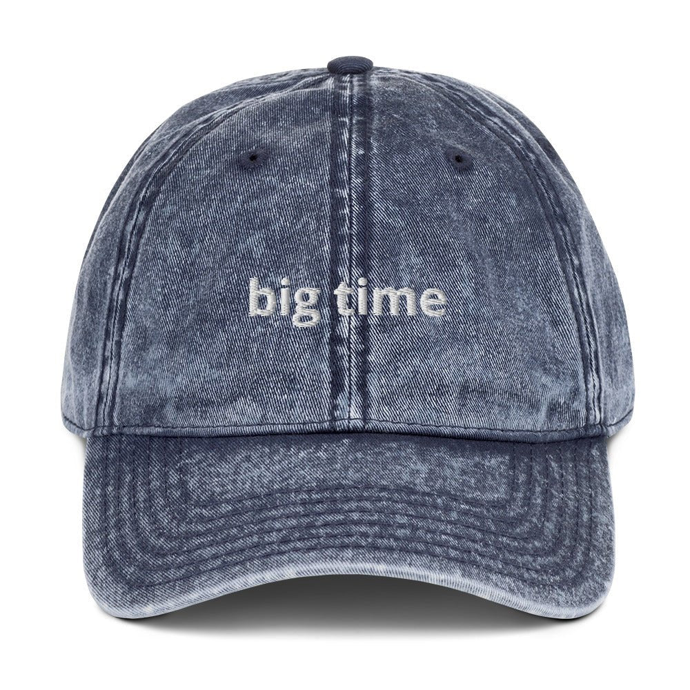 Big Time Vintage Dad Hat - ninanush
