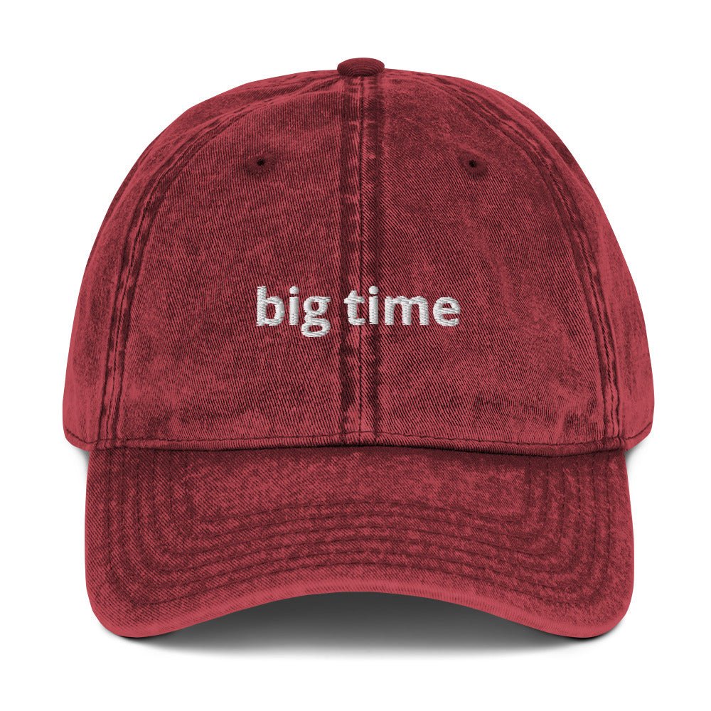 Big Time Vintage Dad Hat - ninanush
